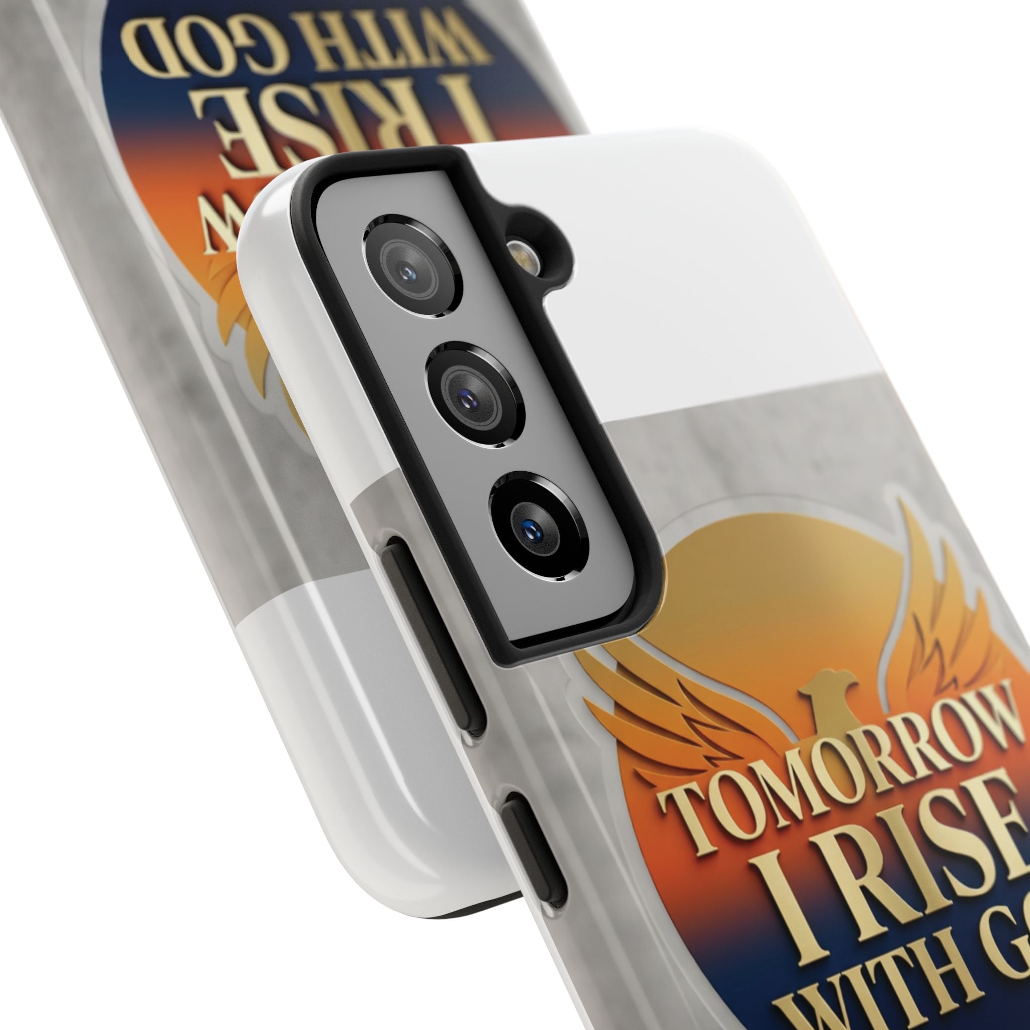 Tough Phone Case — "Tomorrow I Rise With God" Inspirational Christian Phone Cover