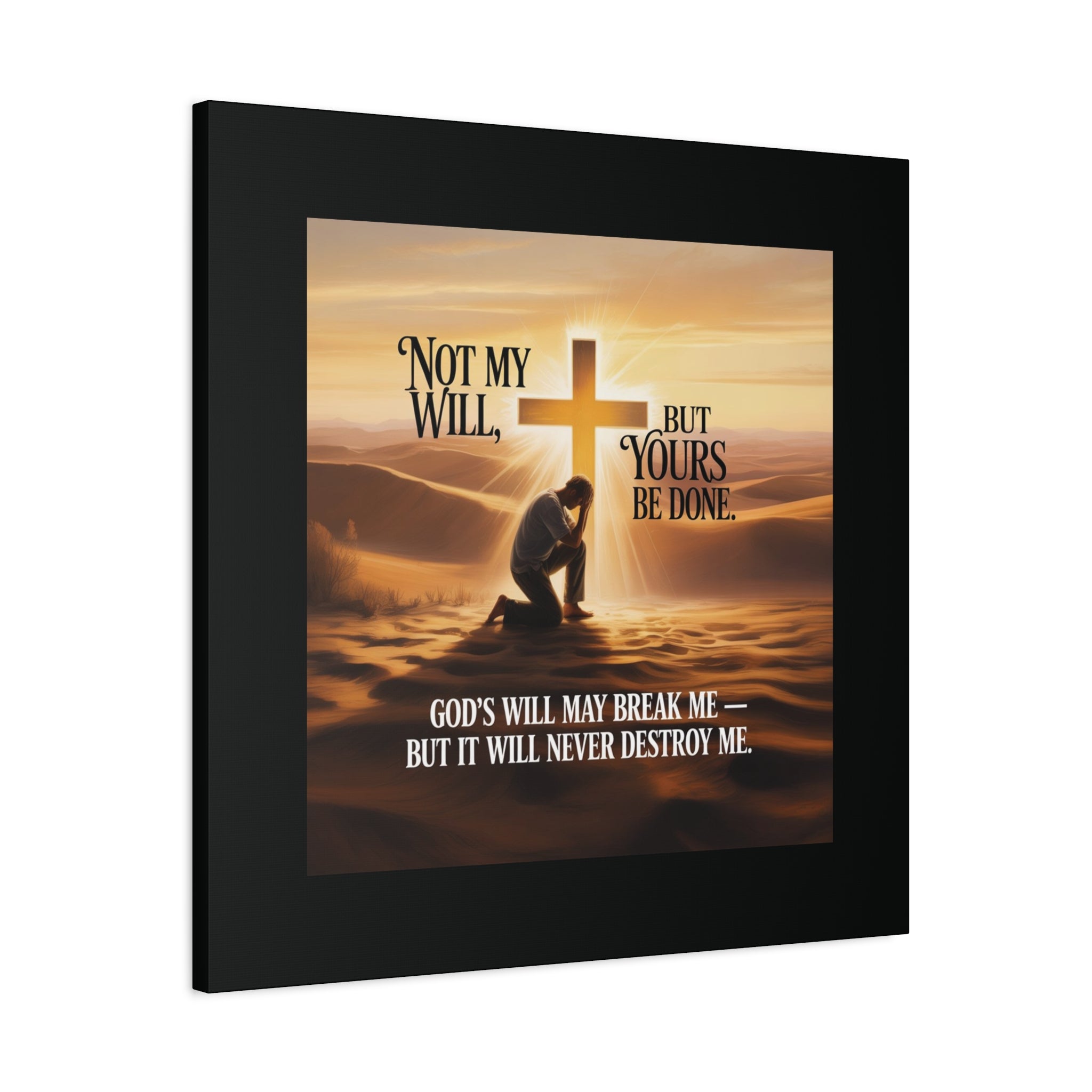 Religious Canvas Wall Art – "Not My Will, But Yours Be Done" Inspirational Christian Print