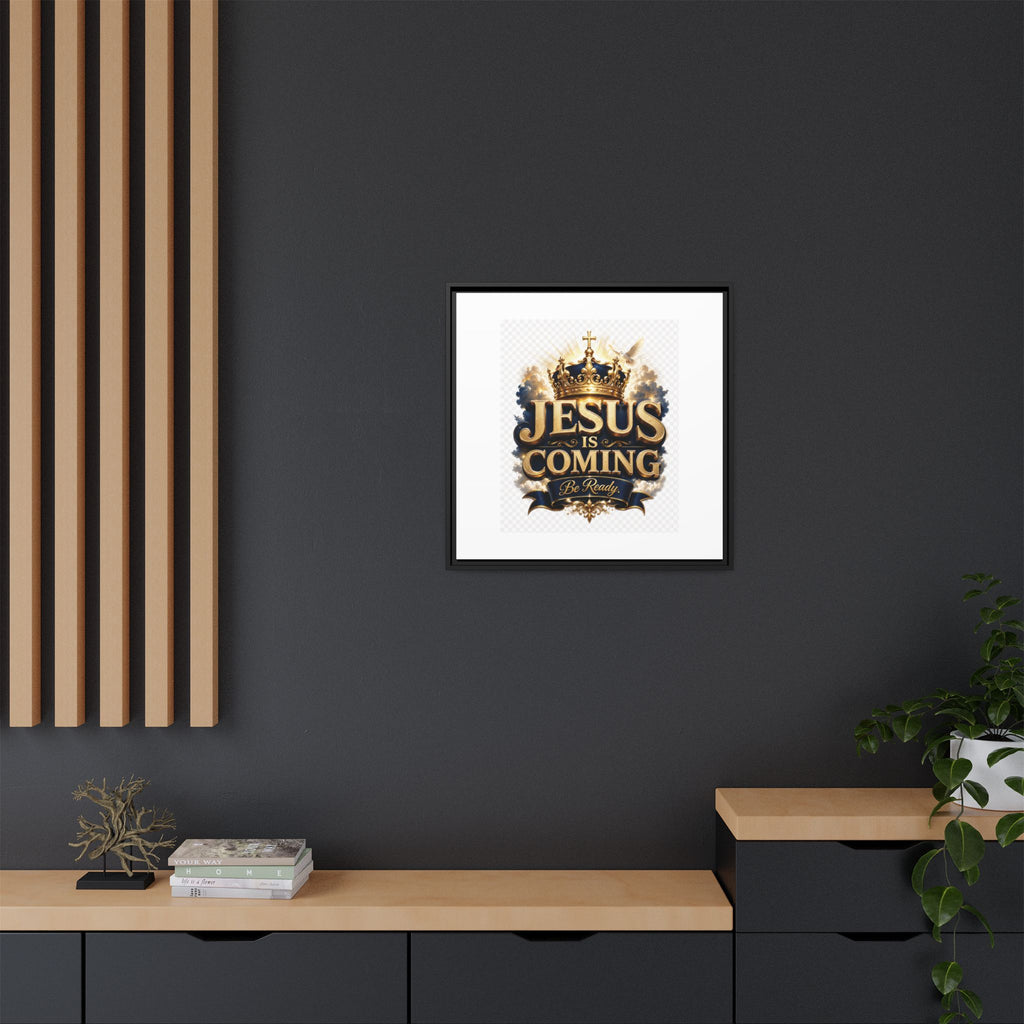 Framed Matte Canvas — "Jesus Is Coming" Gold Crown Christian Wall Art