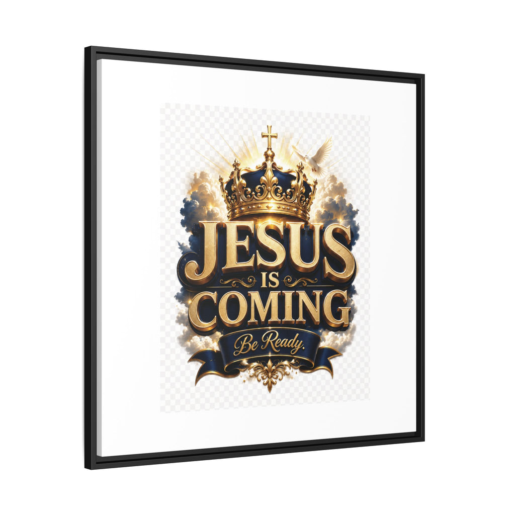 Framed Matte Canvas — "Jesus Is Coming" Gold Crown Christian Wall Art