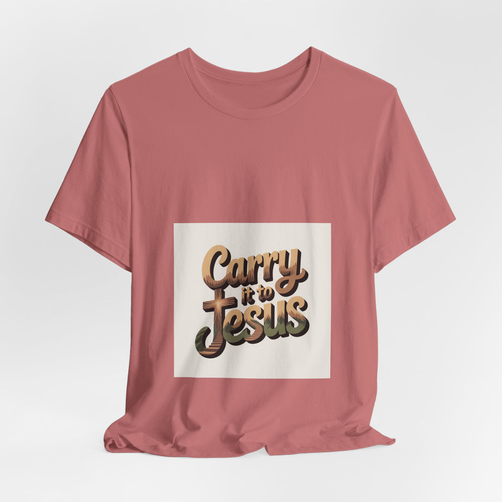 Carry It to Jesus Tee — Retro Script Christian Faith T‑Shirt