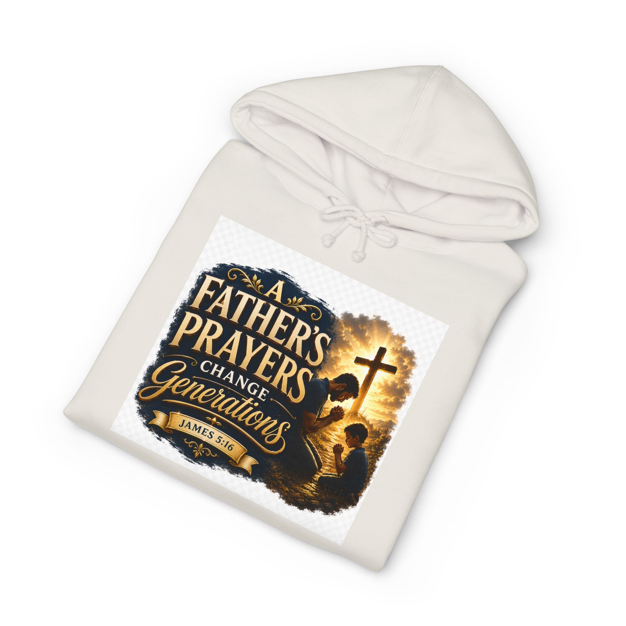 Hoodie - "A Father's Prayers Change Generations" Christian Faith Sweatshirt