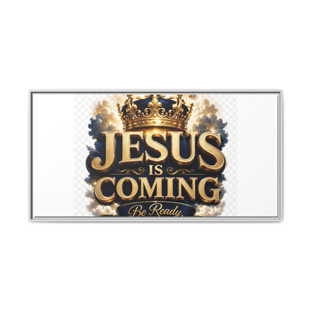 Framed Matte Canvas — "Jesus Is Coming" Gold Crown Christian Wall Art