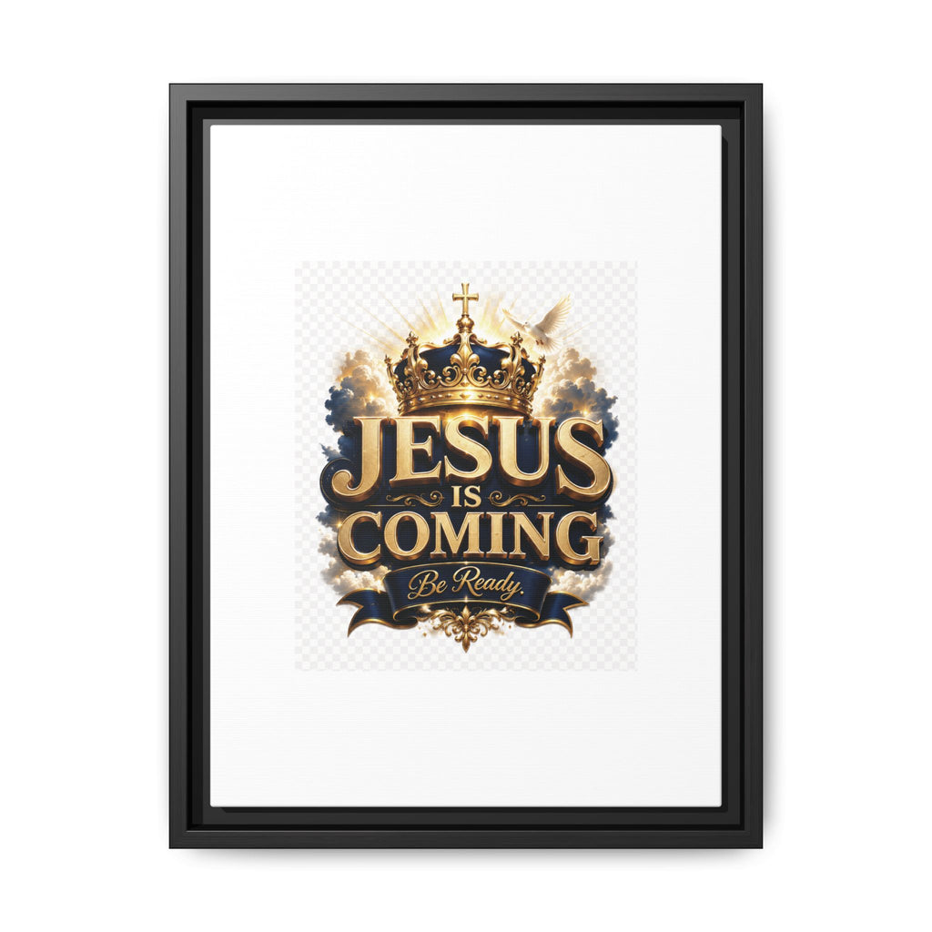 Framed Matte Canvas — "Jesus Is Coming" Gold Crown Christian Wall Art