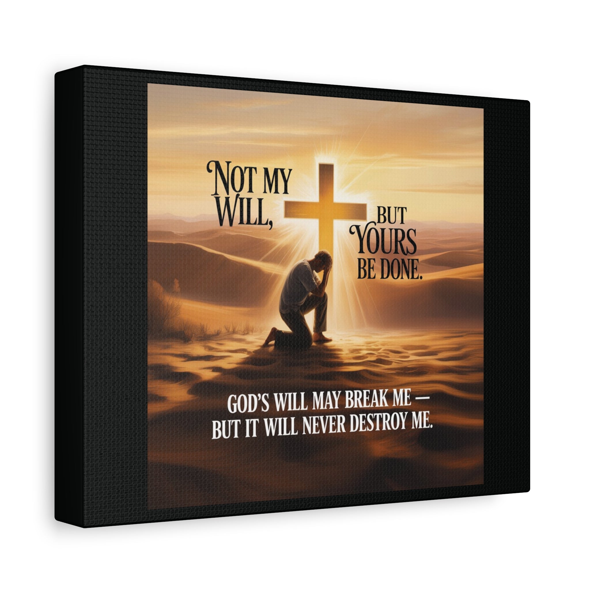 Religious Canvas Wall Art – "Not My Will, But Yours Be Done" Inspirational Christian Print