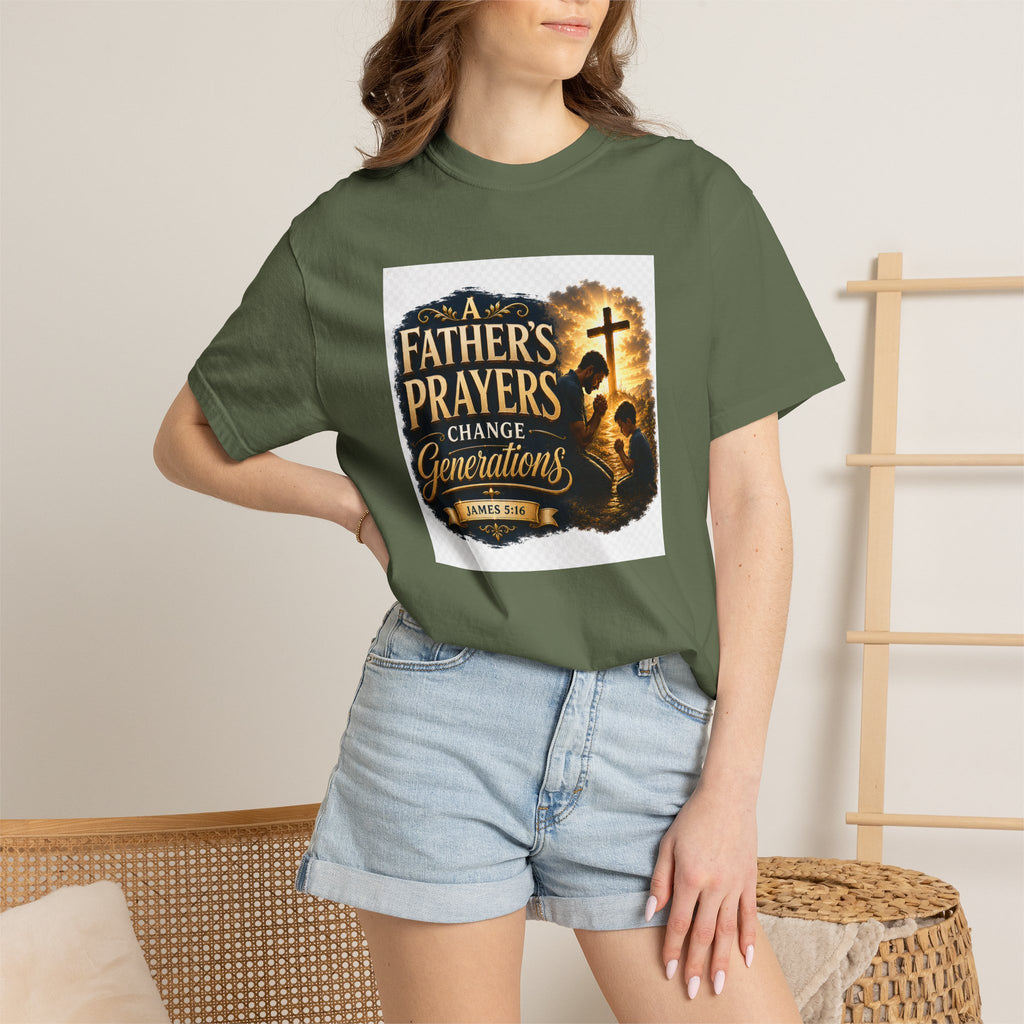 Father's Prayers Change Generations T-Shirt