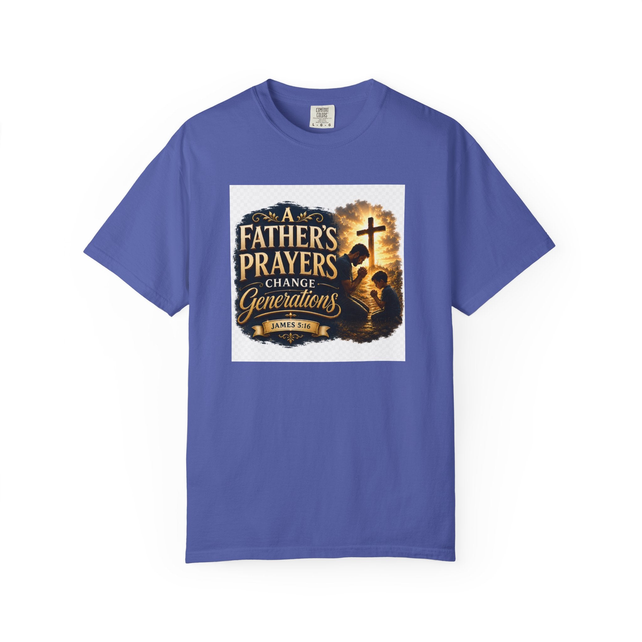Father's Prayers Change Generations T-Shirt