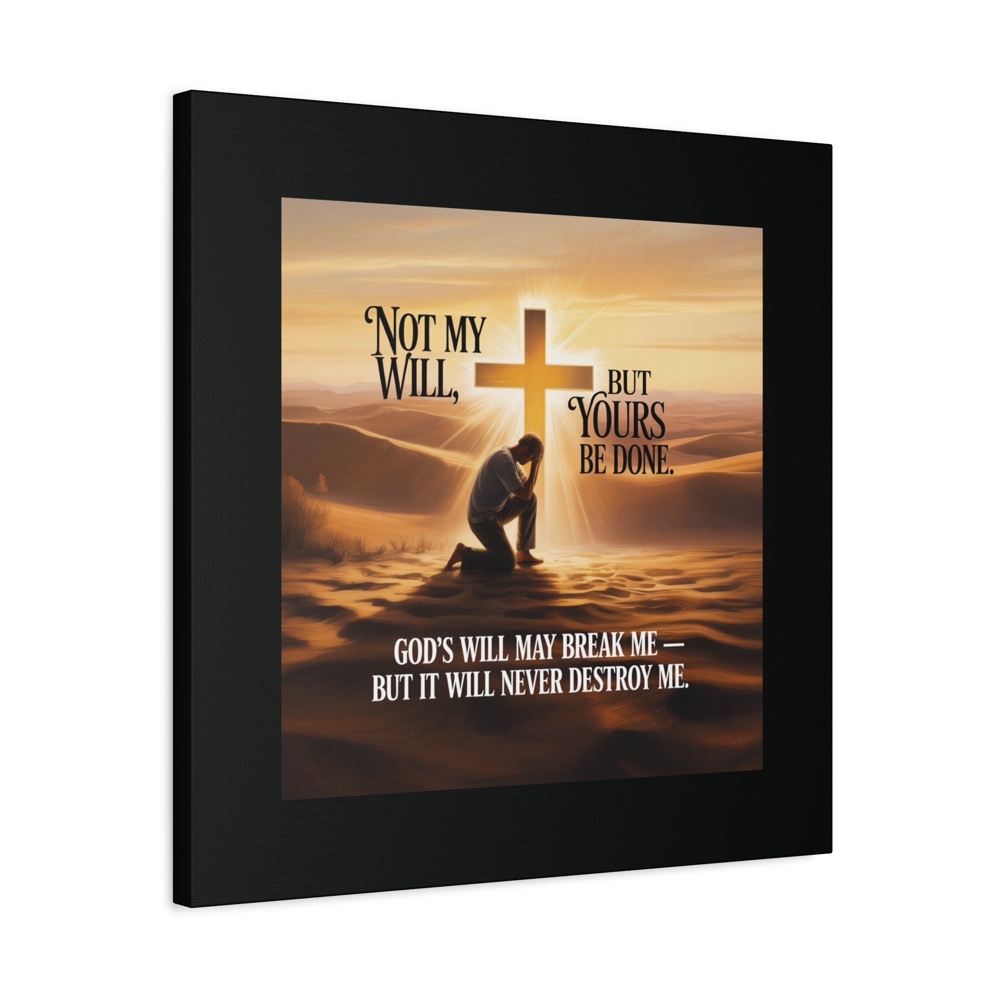 Religious Canvas Wall Art – "Not My Will, But Yours Be Done" Inspirational Christian Print