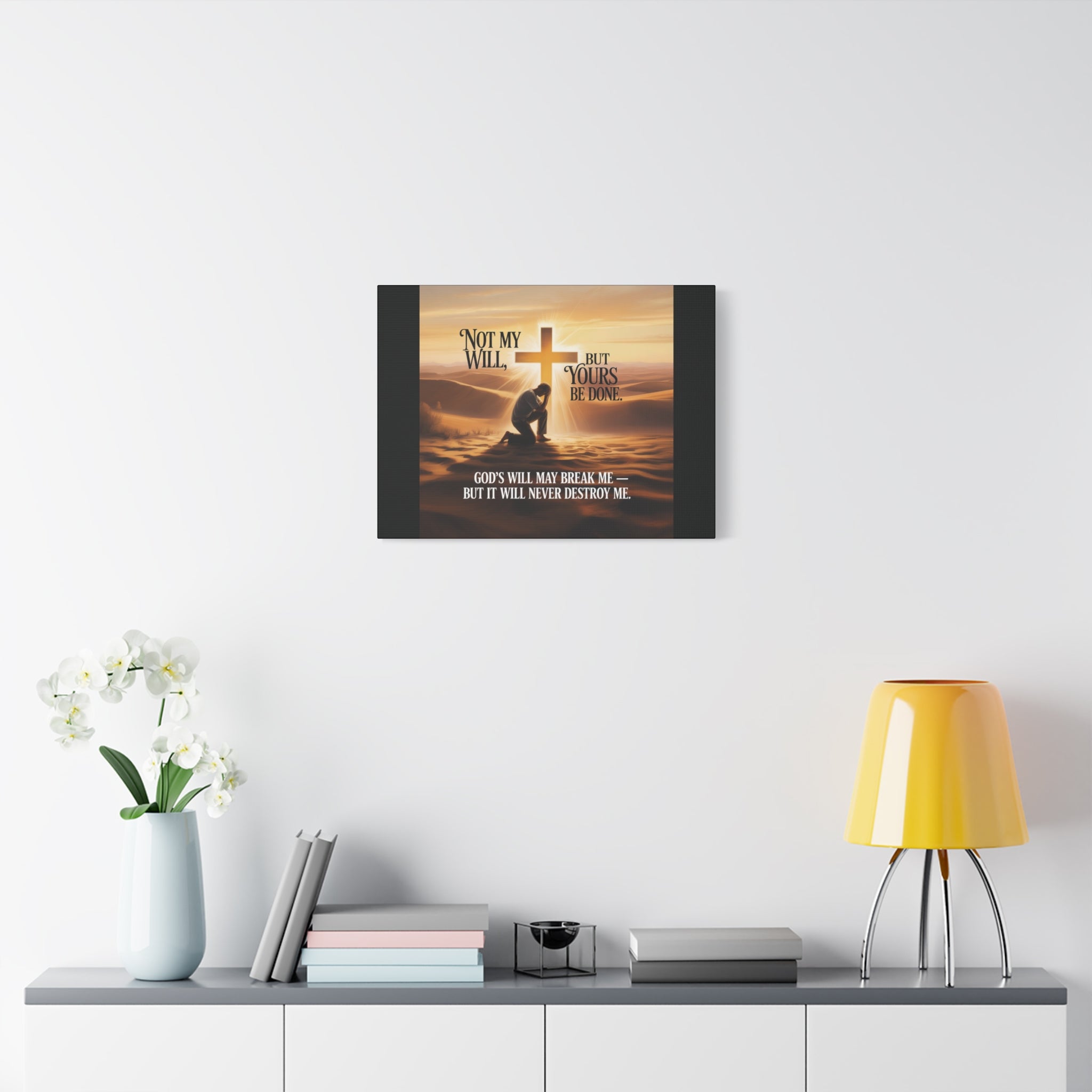 Religious Canvas Wall Art – "Not My Will, But Yours Be Done" Inspirational Christian Print