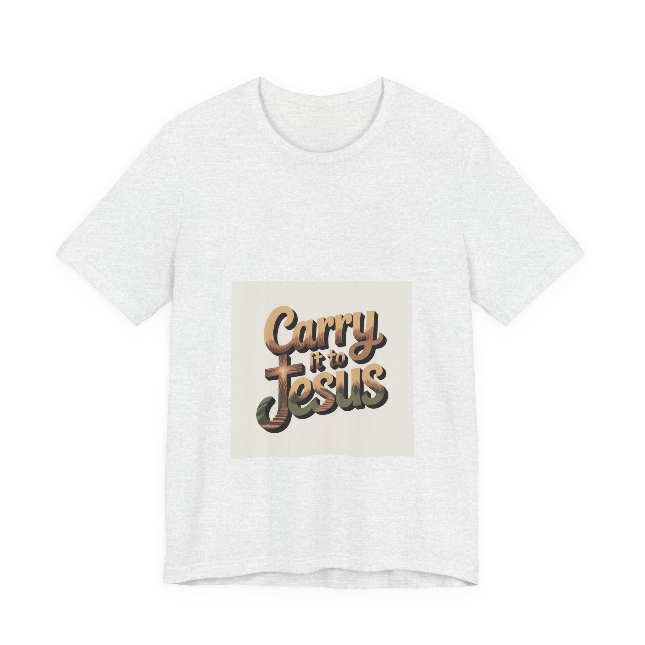 Carry It to Jesus Tee — Retro Script Christian Faith T‑Shirt