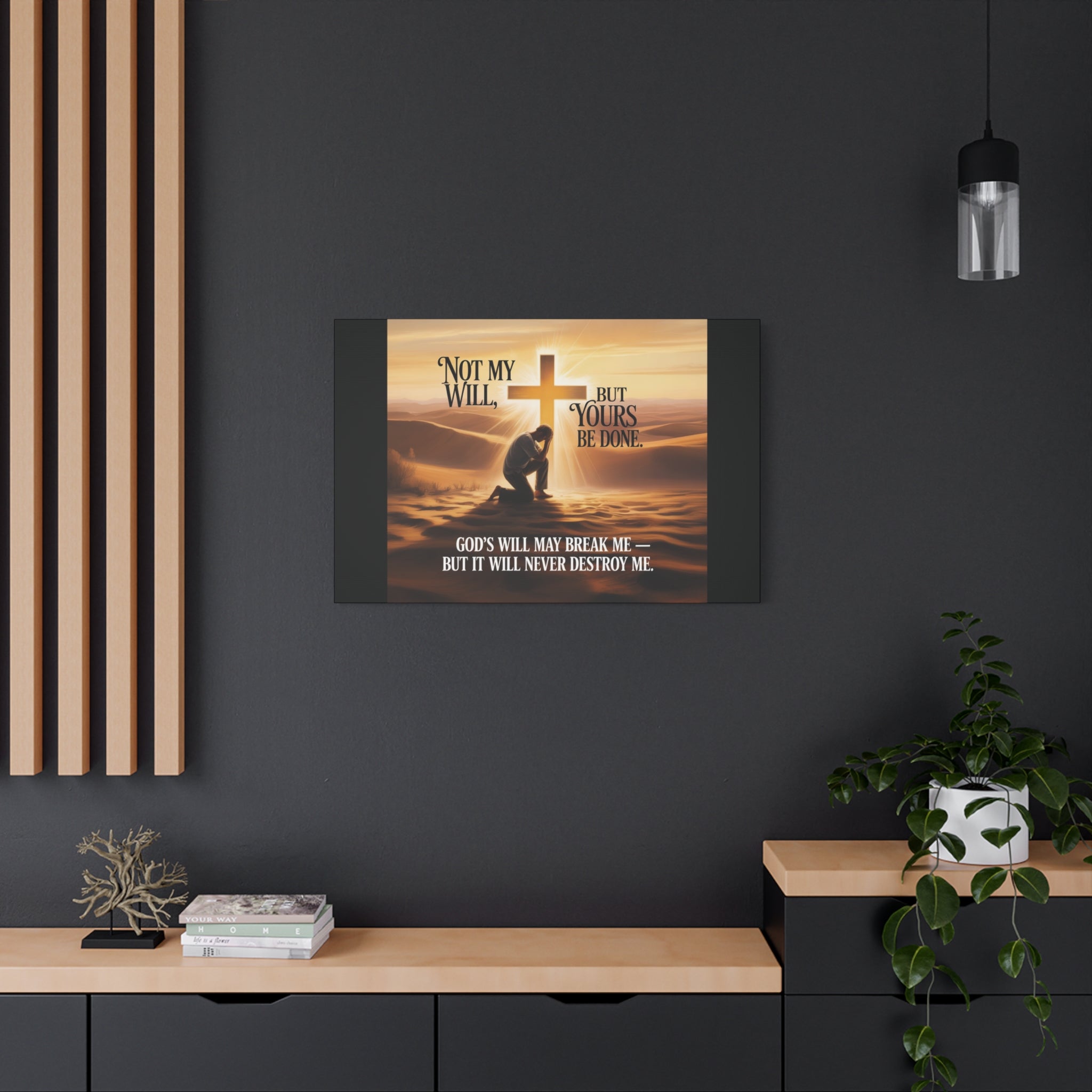 Religious Canvas Wall Art – "Not My Will, But Yours Be Done" Inspirational Christian Print