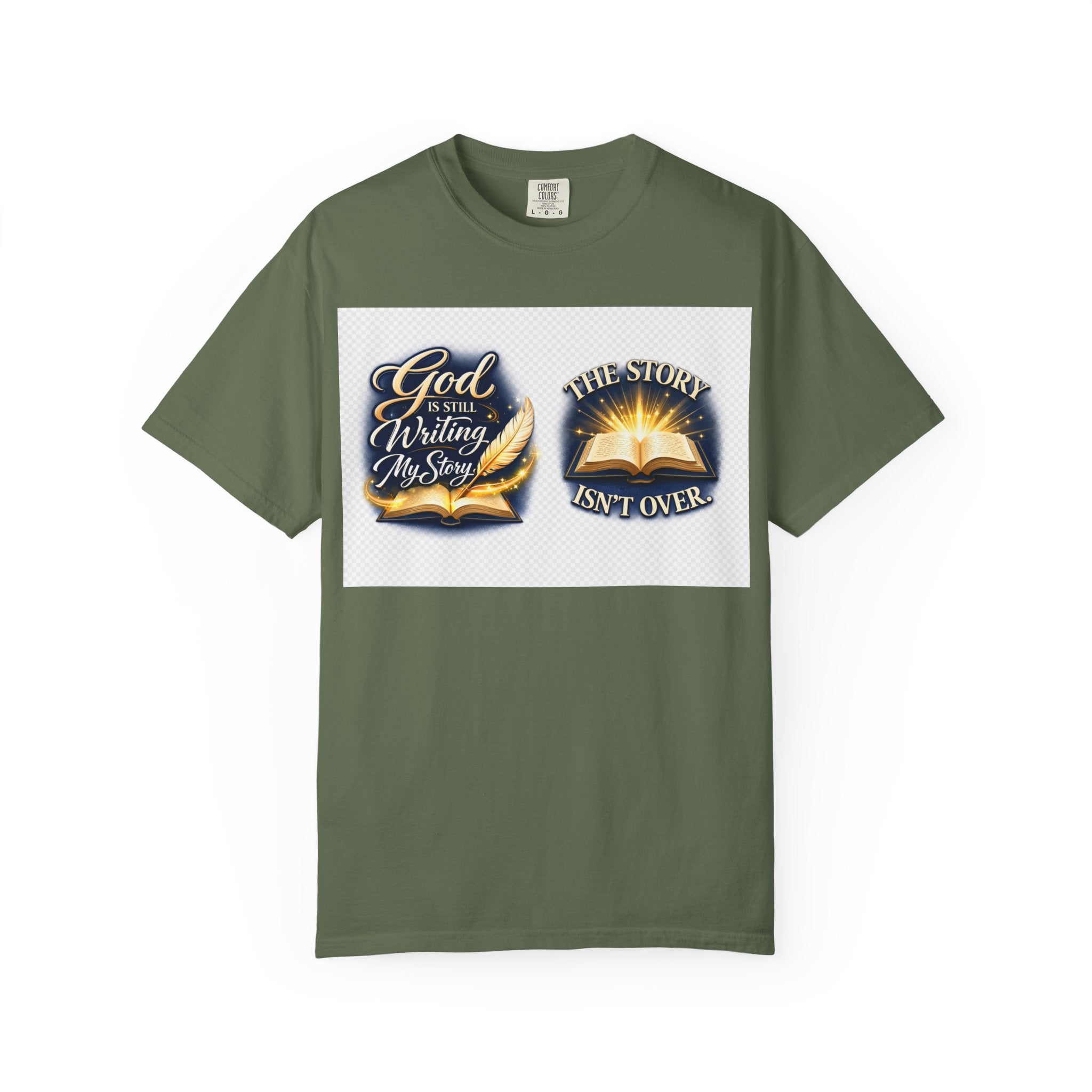 Inspirational Bible T-Shirt — "God Is Still Writing My Story" Faith Tee