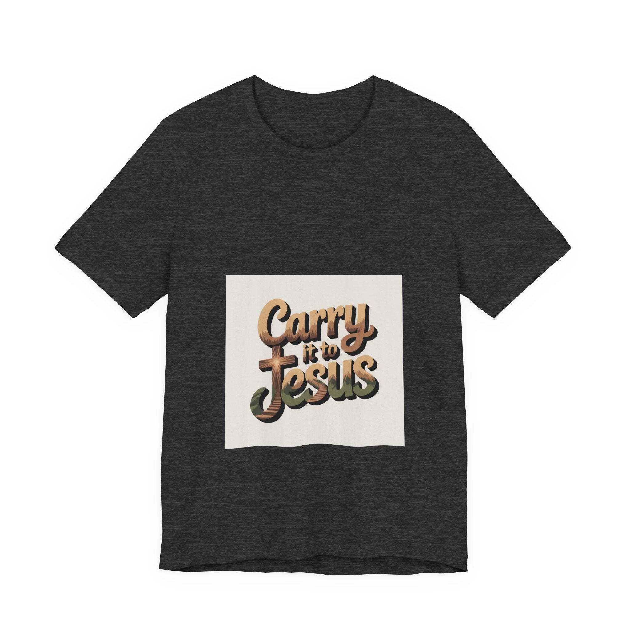 Carry It to Jesus Tee — Retro Script Christian Faith T‑Shirt