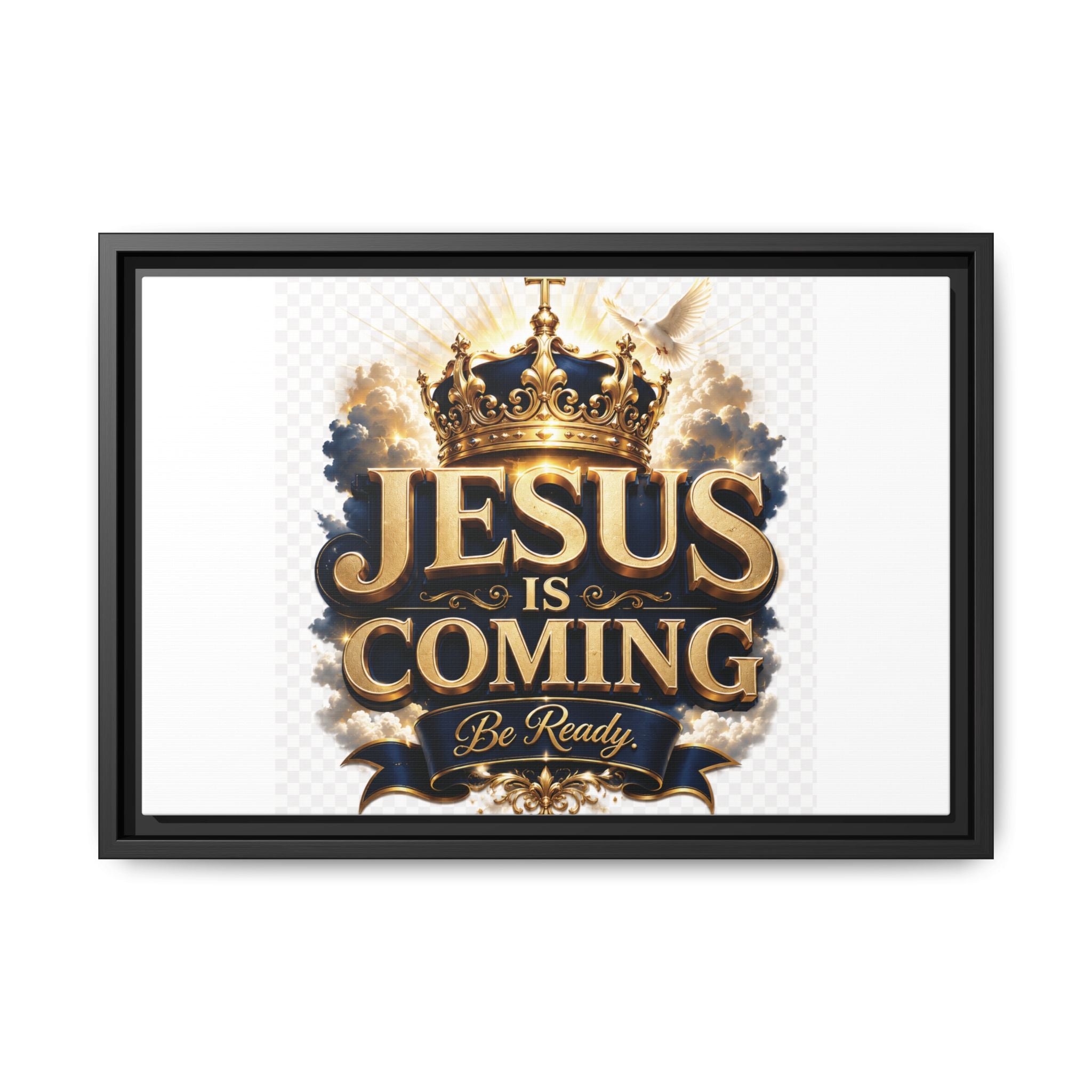 Framed Matte Canvas — "Jesus Is Coming" Gold Crown Christian Wall Art