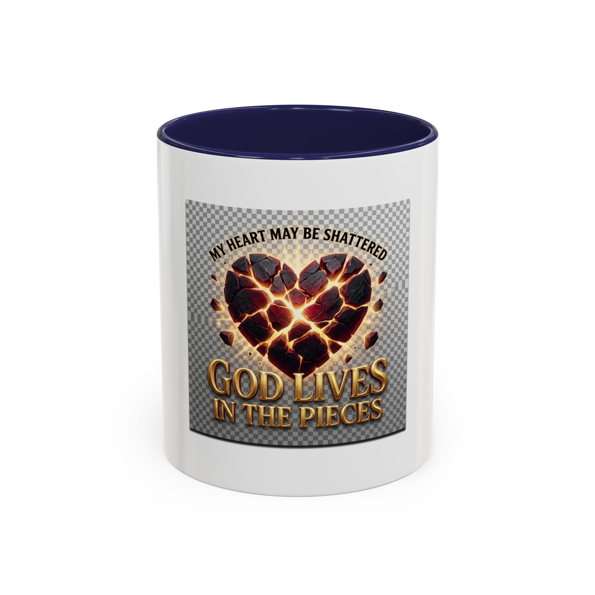 Shattered Heart "God Lives in the Pieces" Mug | Accent Coffee Mug