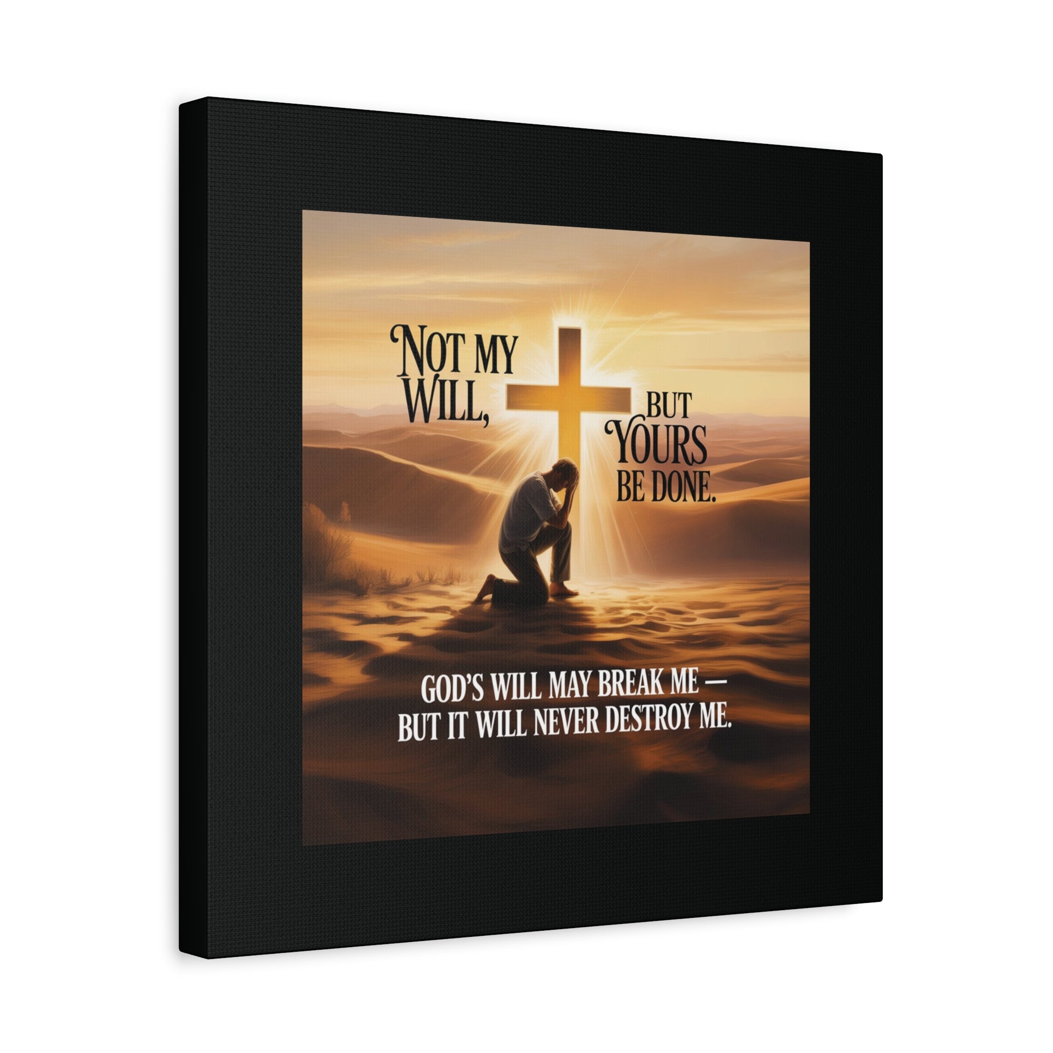Religious Canvas Wall Art – "Not My Will, But Yours Be Done" Inspirational Christian Print
