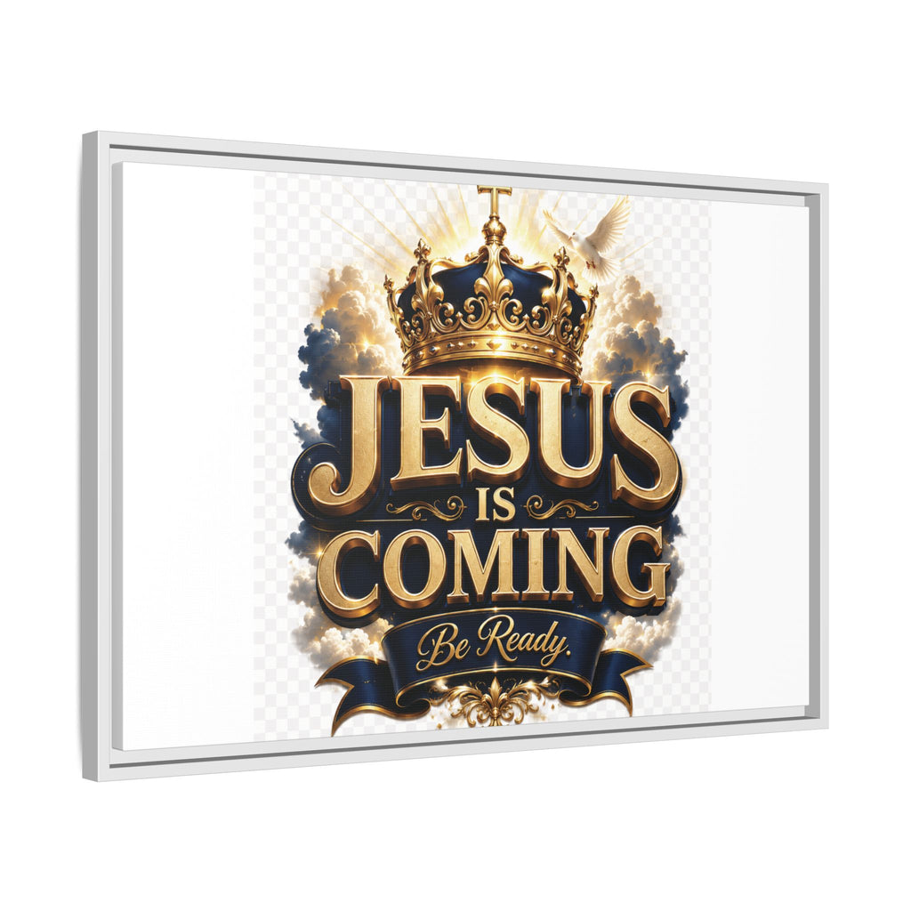 Framed Matte Canvas — "Jesus Is Coming" Gold Crown Christian Wall Art