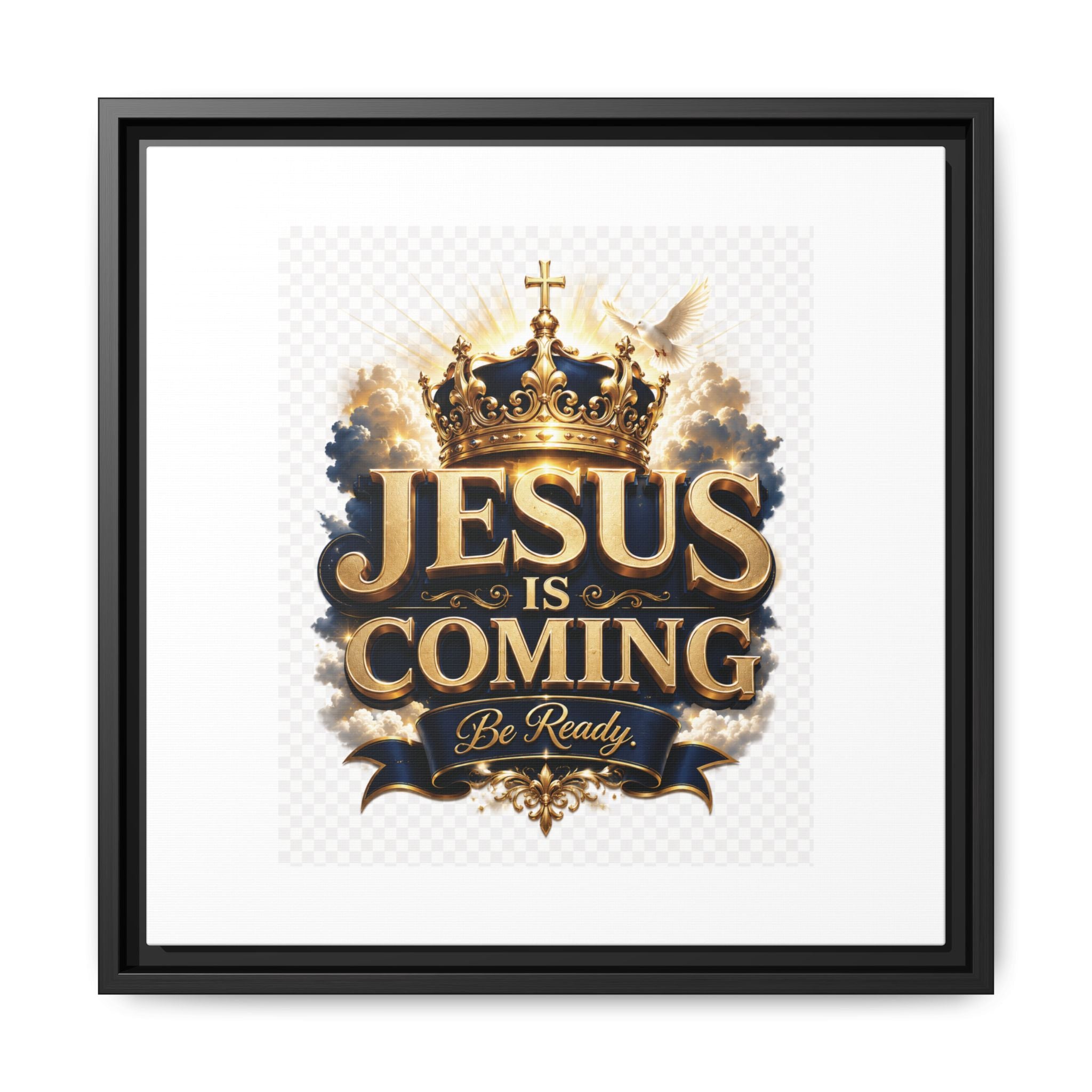Framed Matte Canvas — "Jesus Is Coming" Gold Crown Christian Wall Art
