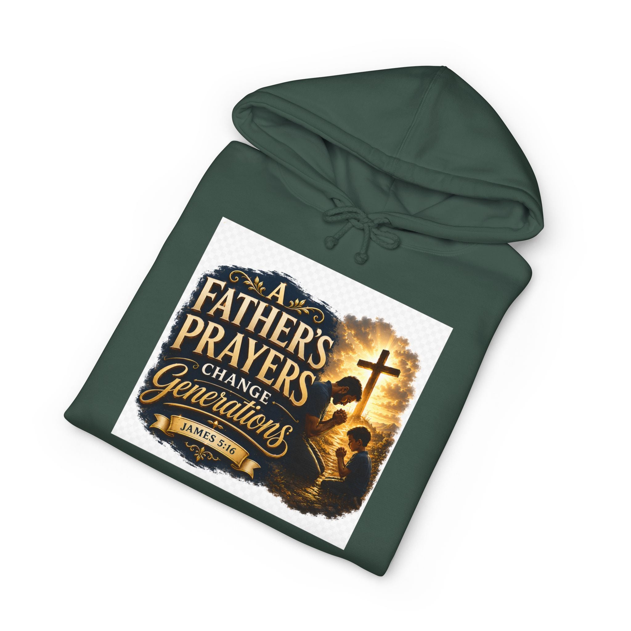 Hoodie - "A Father's Prayers Change Generations" Christian Faith Sweatshirt