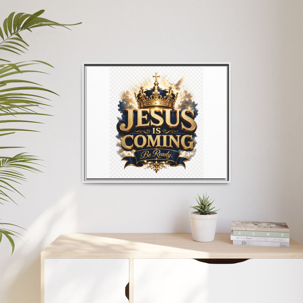 Framed Matte Canvas — "Jesus Is Coming" Gold Crown Christian Wall Art