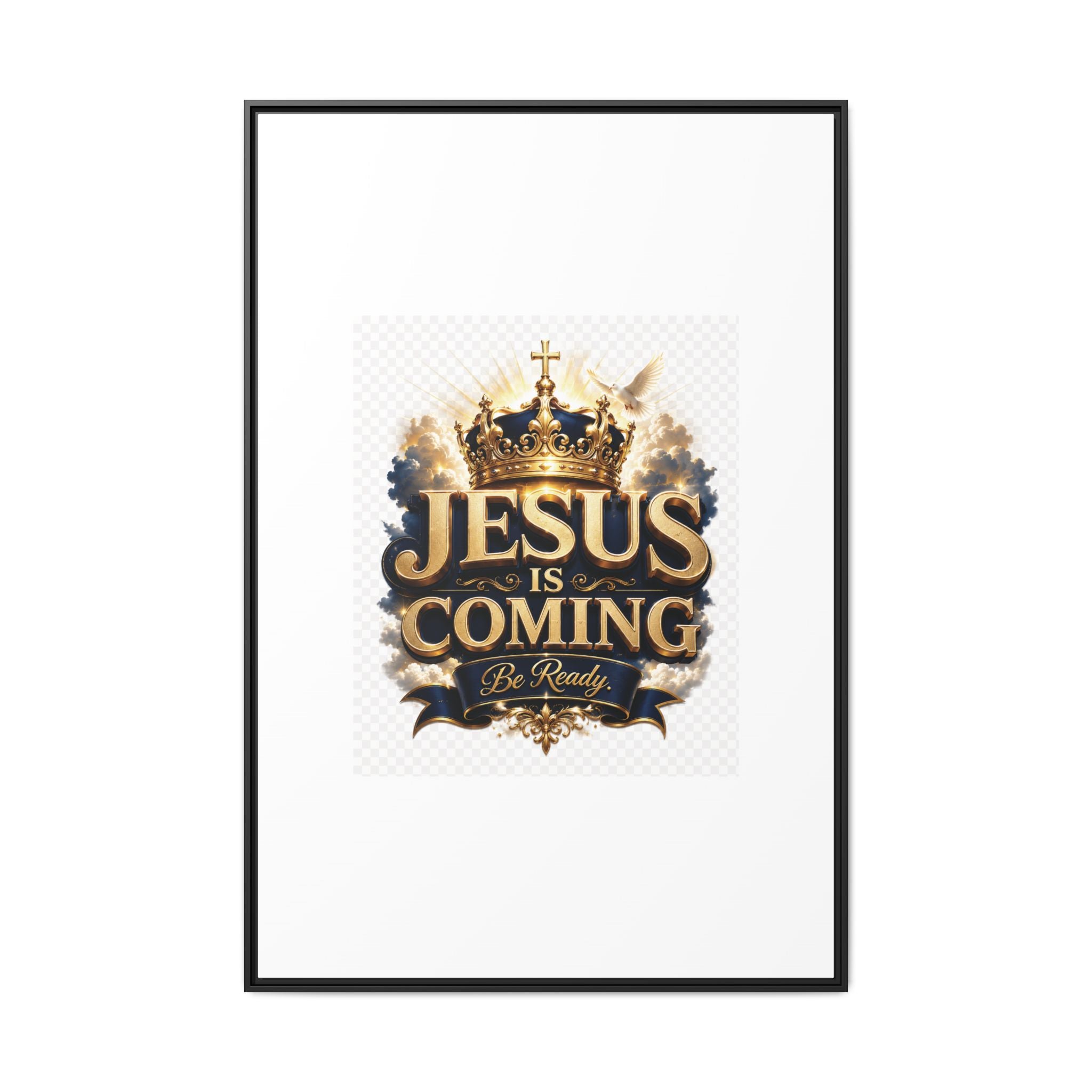 Framed Matte Canvas — "Jesus Is Coming" Gold Crown Christian Wall Art