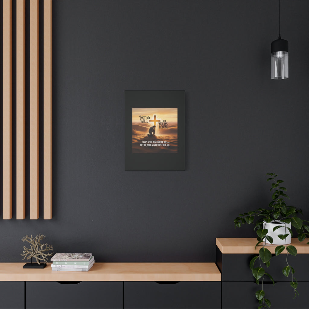 Religious Canvas Wall Art – "Not My Will, But Yours Be Done" Inspirational Christian Print