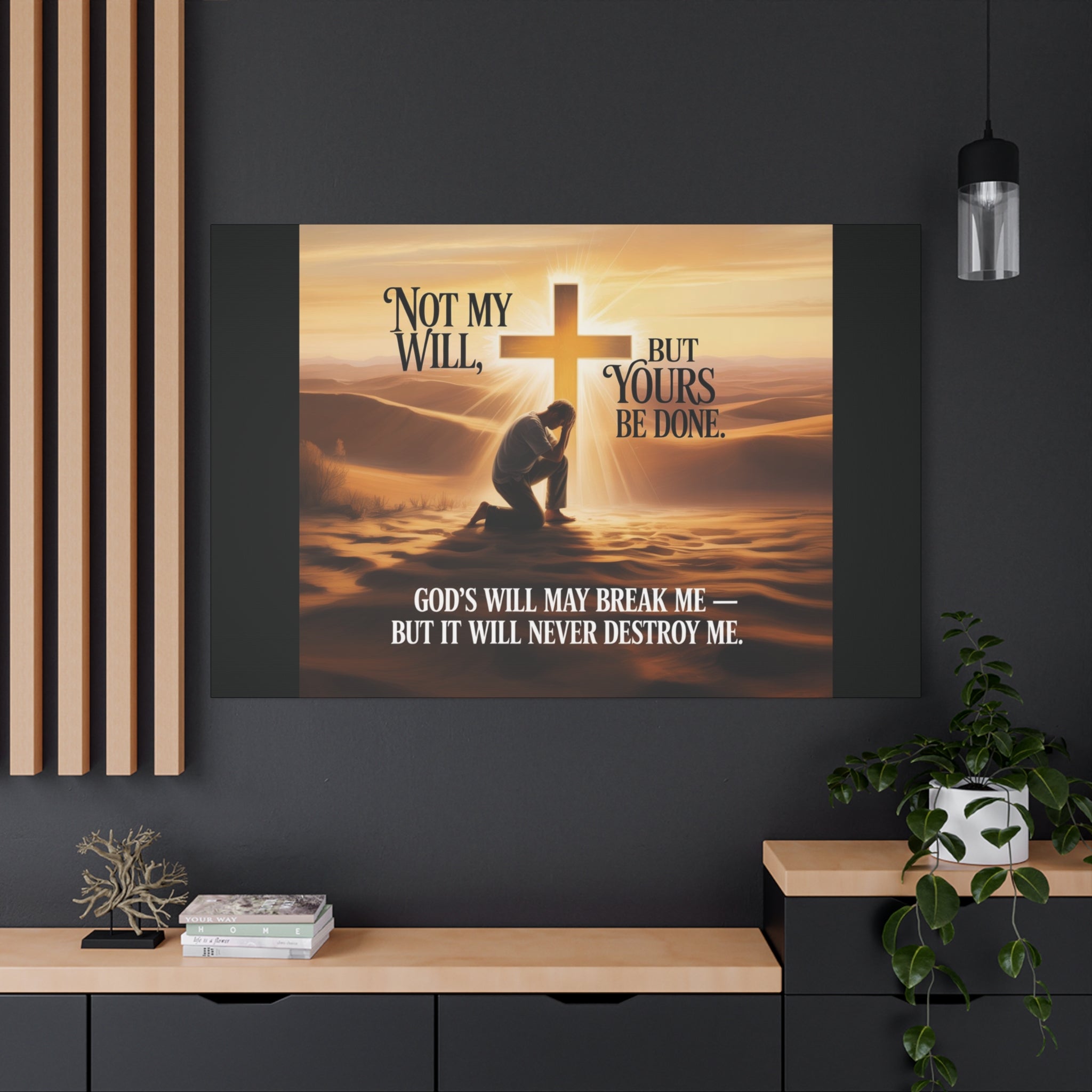 Religious Canvas Wall Art – "Not My Will, But Yours Be Done" Inspirational Christian Print