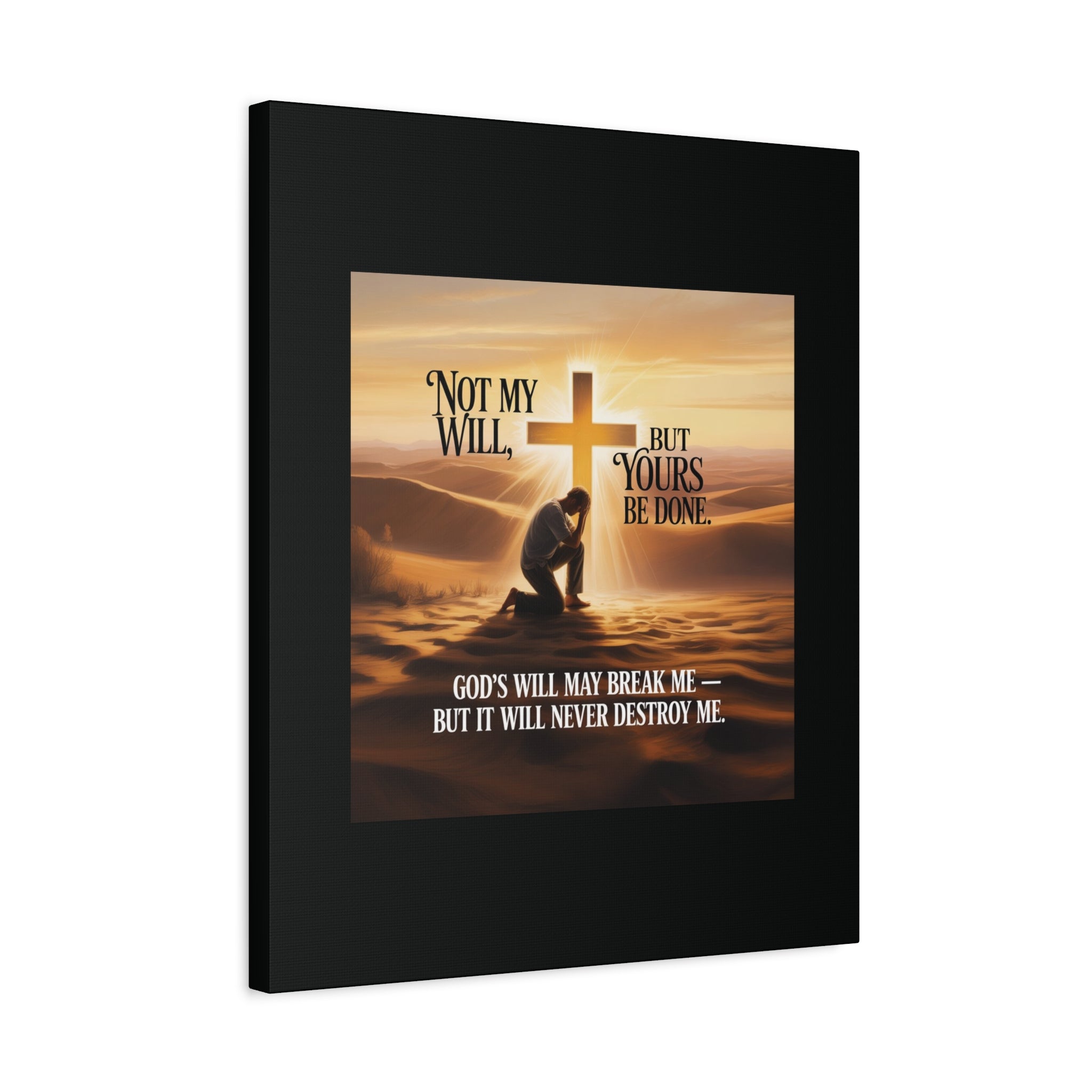 Religious Canvas Wall Art – "Not My Will, But Yours Be Done" Inspirational Christian Print