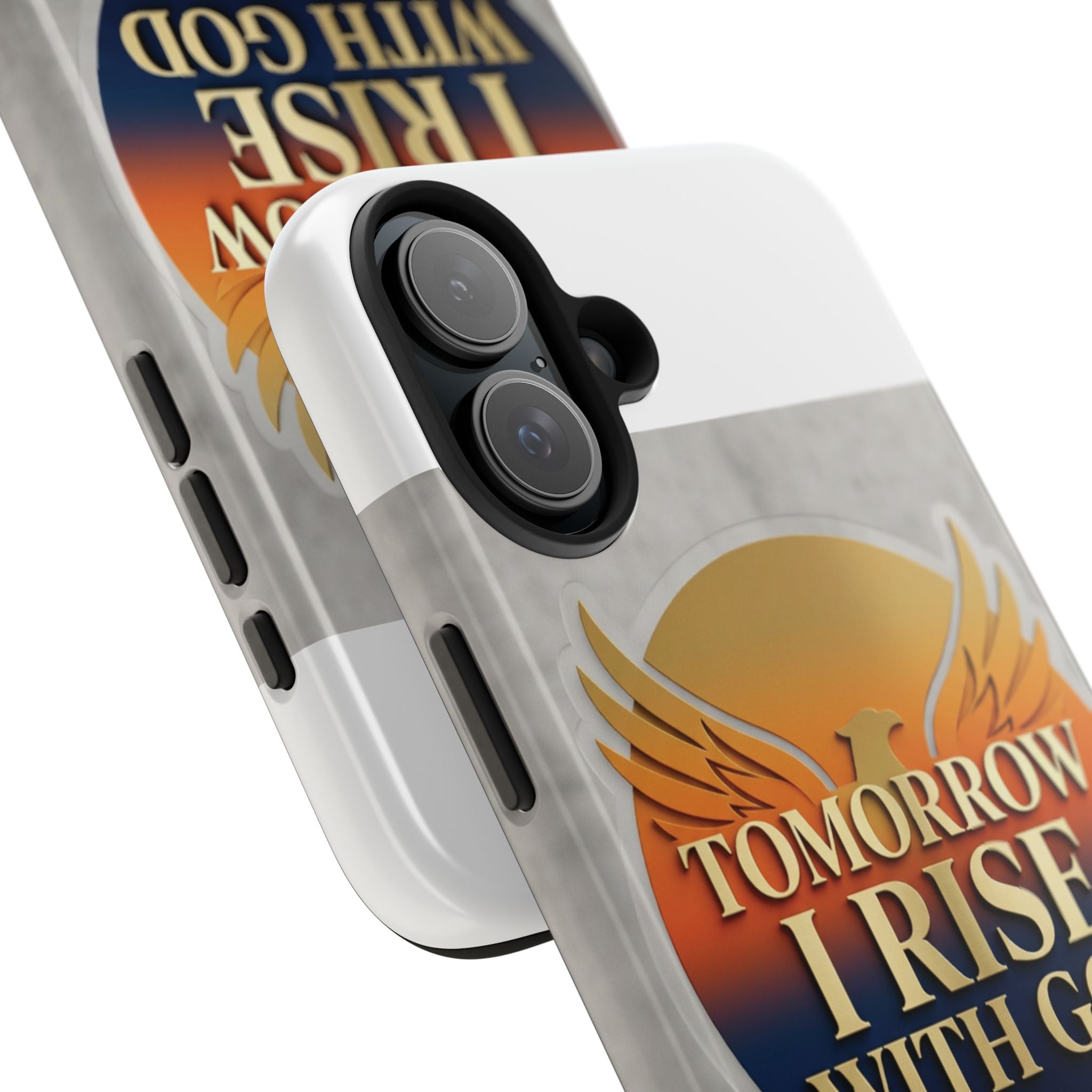 Tough Phone Case — "Tomorrow I Rise With God" Inspirational Christian Phone Cover