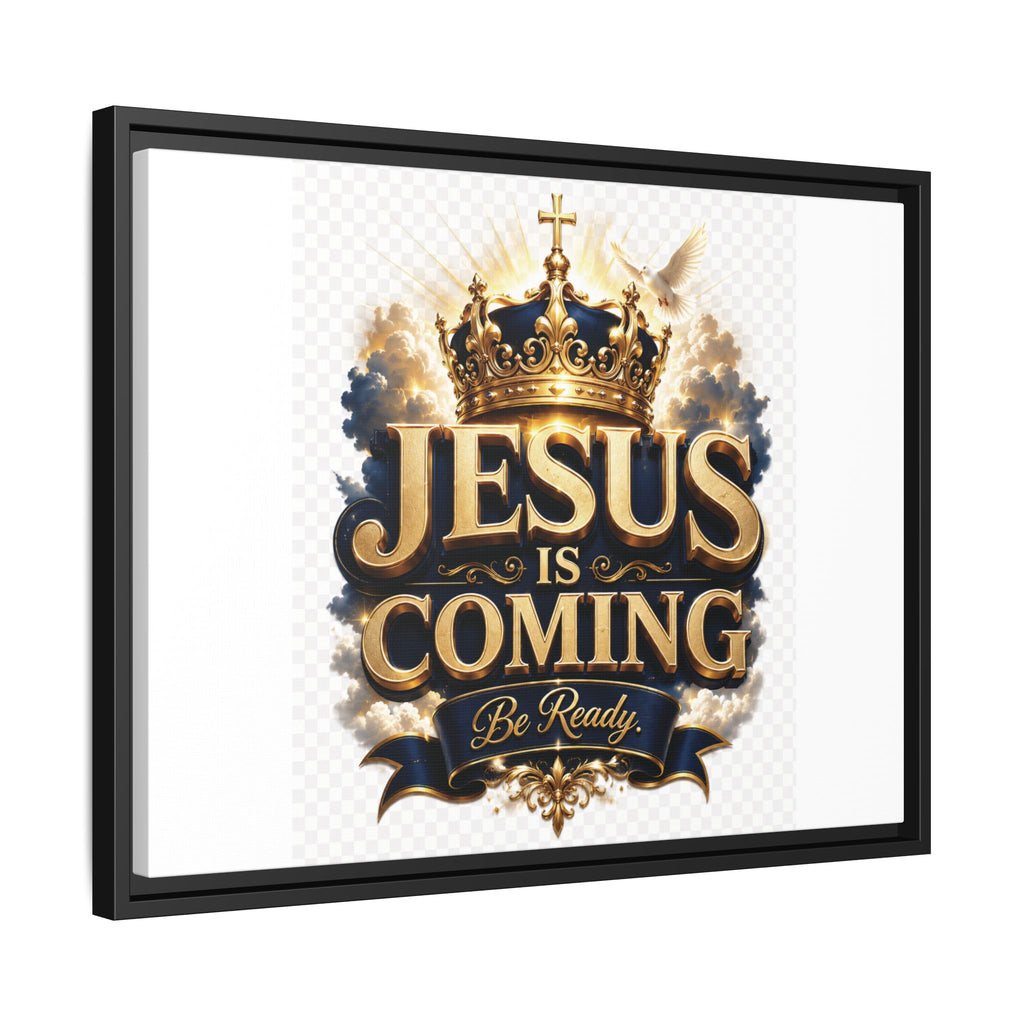 Framed Matte Canvas — "Jesus Is Coming" Gold Crown Christian Wall Art