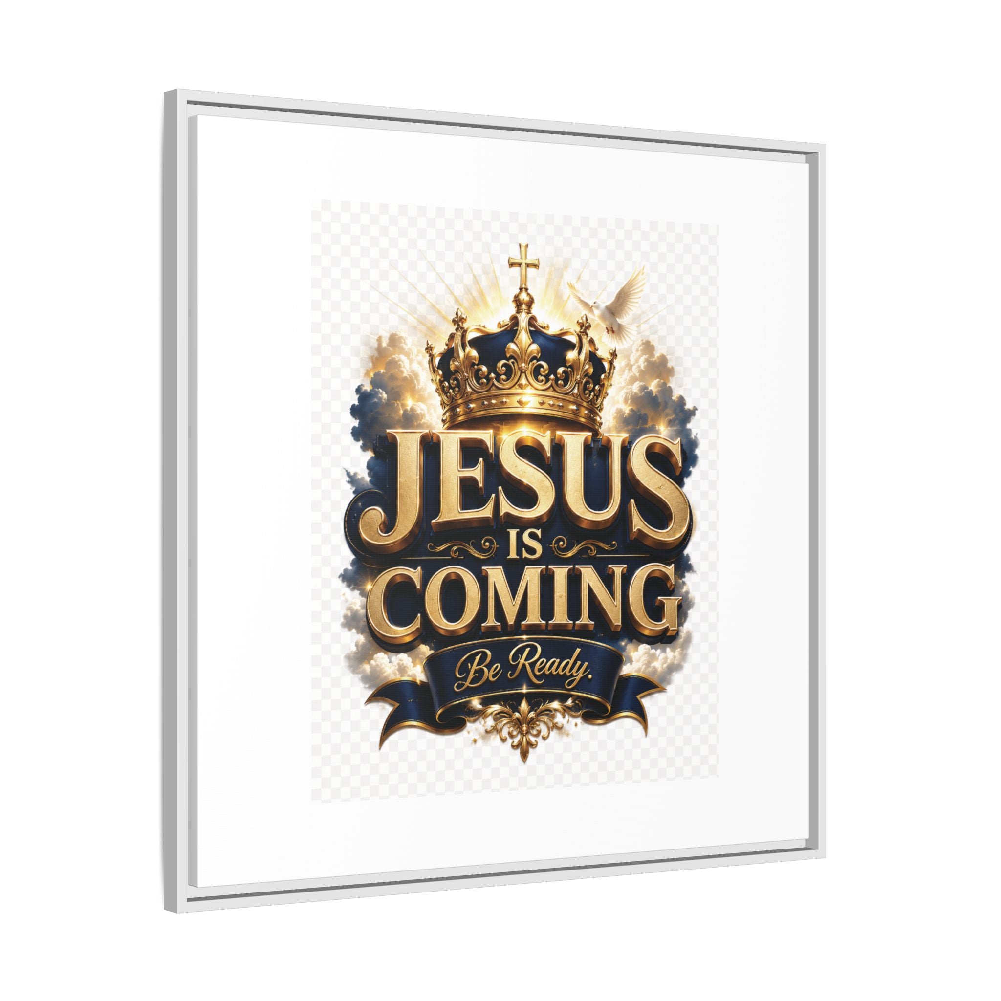 Framed Matte Canvas — "Jesus Is Coming" Gold Crown Christian Wall Art