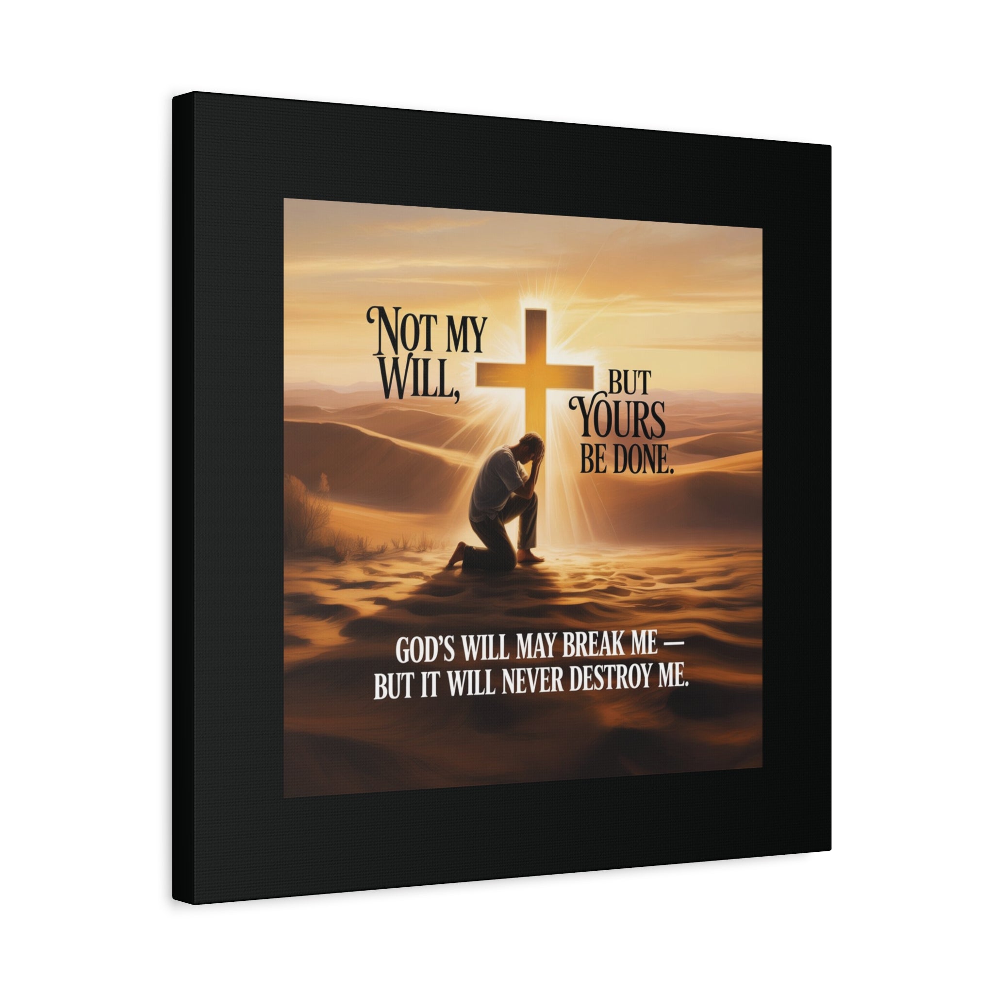 Religious Canvas Wall Art – "Not My Will, But Yours Be Done" Inspirational Christian Print