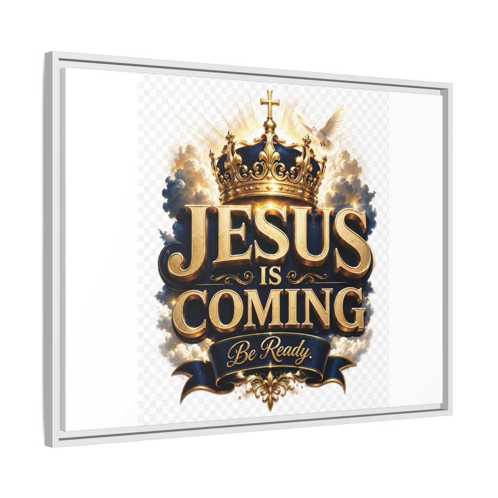 Framed Matte Canvas — "Jesus Is Coming" Gold Crown Christian Wall Art