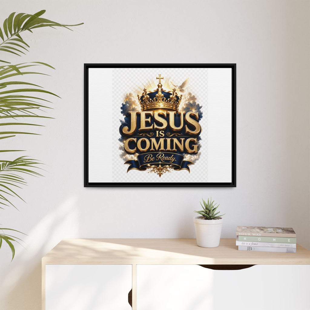 Framed Matte Canvas — "Jesus Is Coming" Gold Crown Christian Wall Art