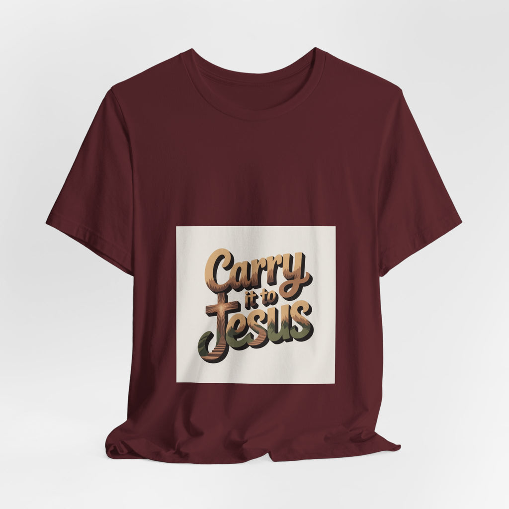 Carry It to Jesus Tee — Retro Script Christian Faith T‑Shirt