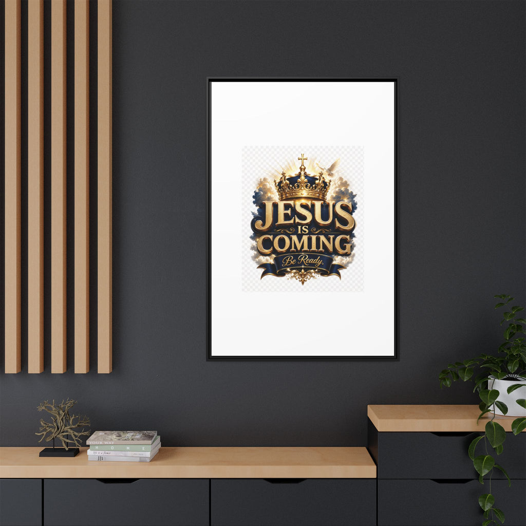 Framed Matte Canvas — "Jesus Is Coming" Gold Crown Christian Wall Art