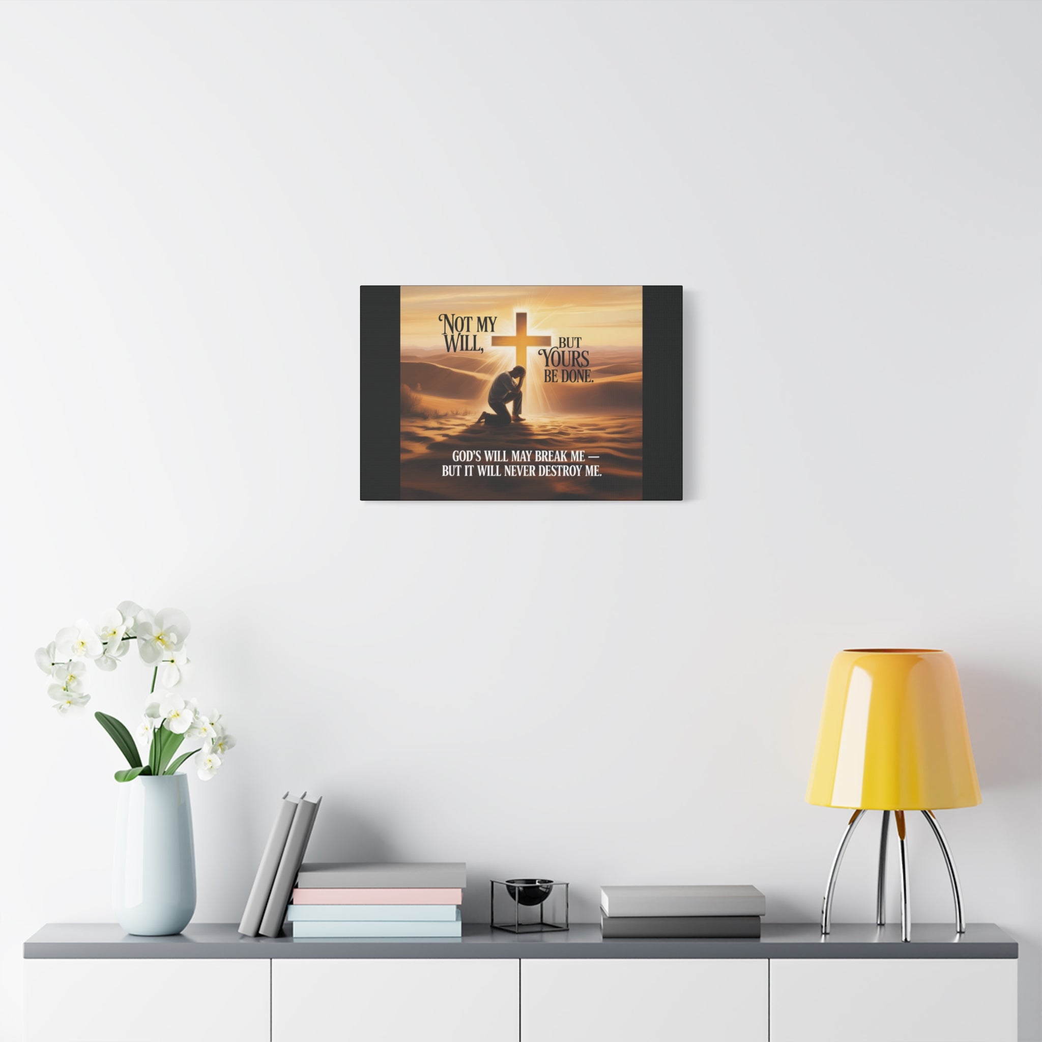 Religious Canvas Wall Art – "Not My Will, But Yours Be Done" Inspirational Christian Print