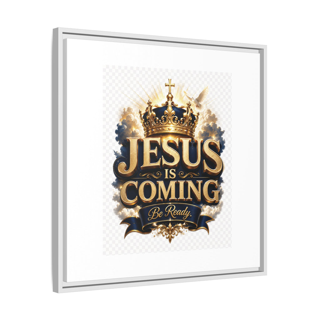 Framed Matte Canvas — "Jesus Is Coming" Gold Crown Christian Wall Art