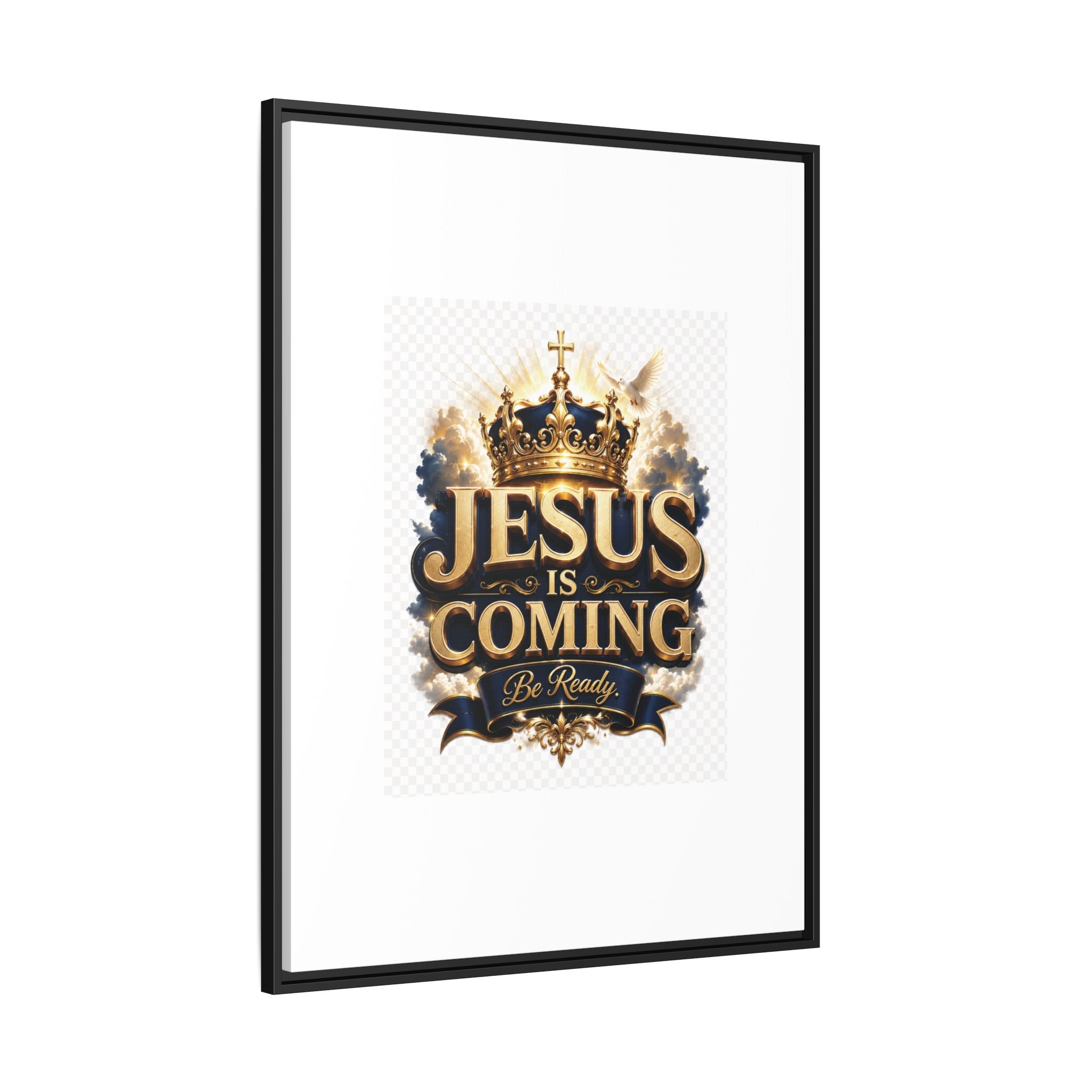 Framed Matte Canvas — "Jesus Is Coming" Gold Crown Christian Wall Art