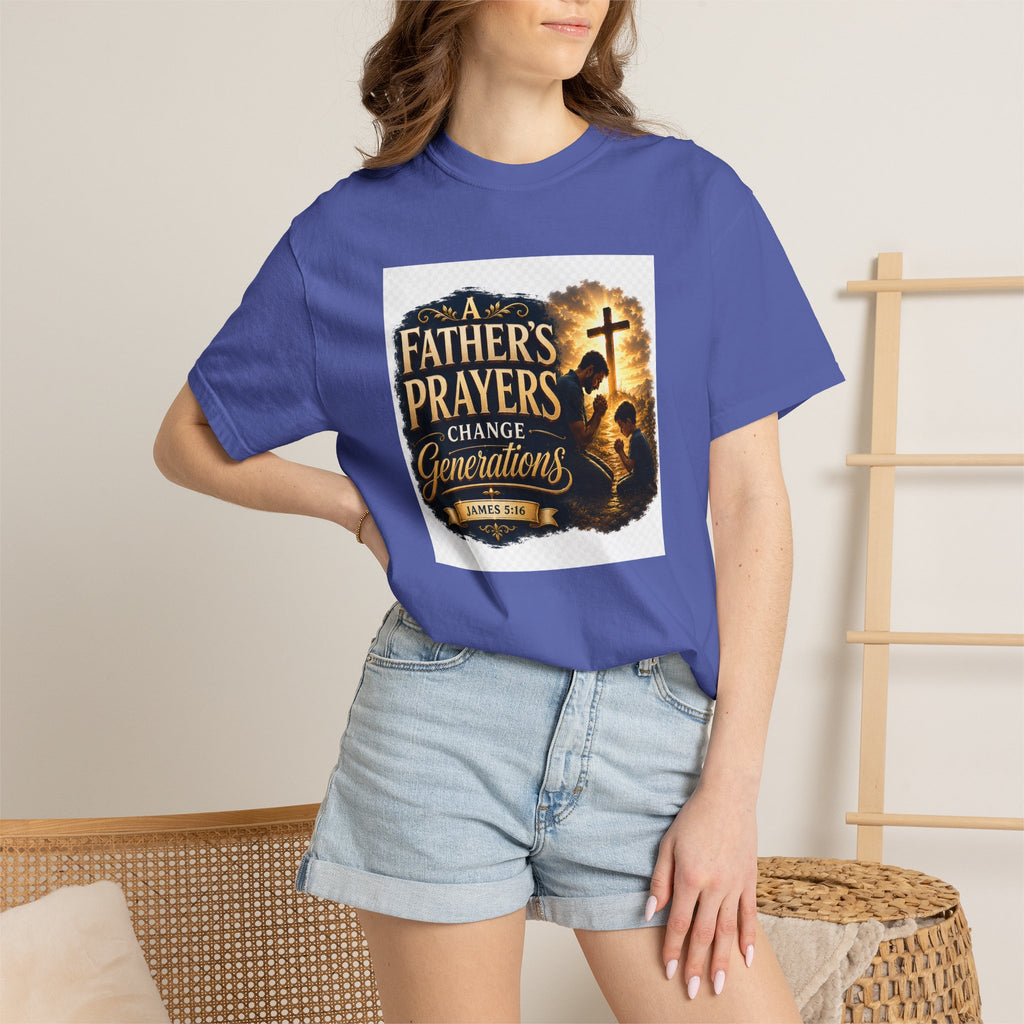 Father's Prayers Change Generations T-Shirt