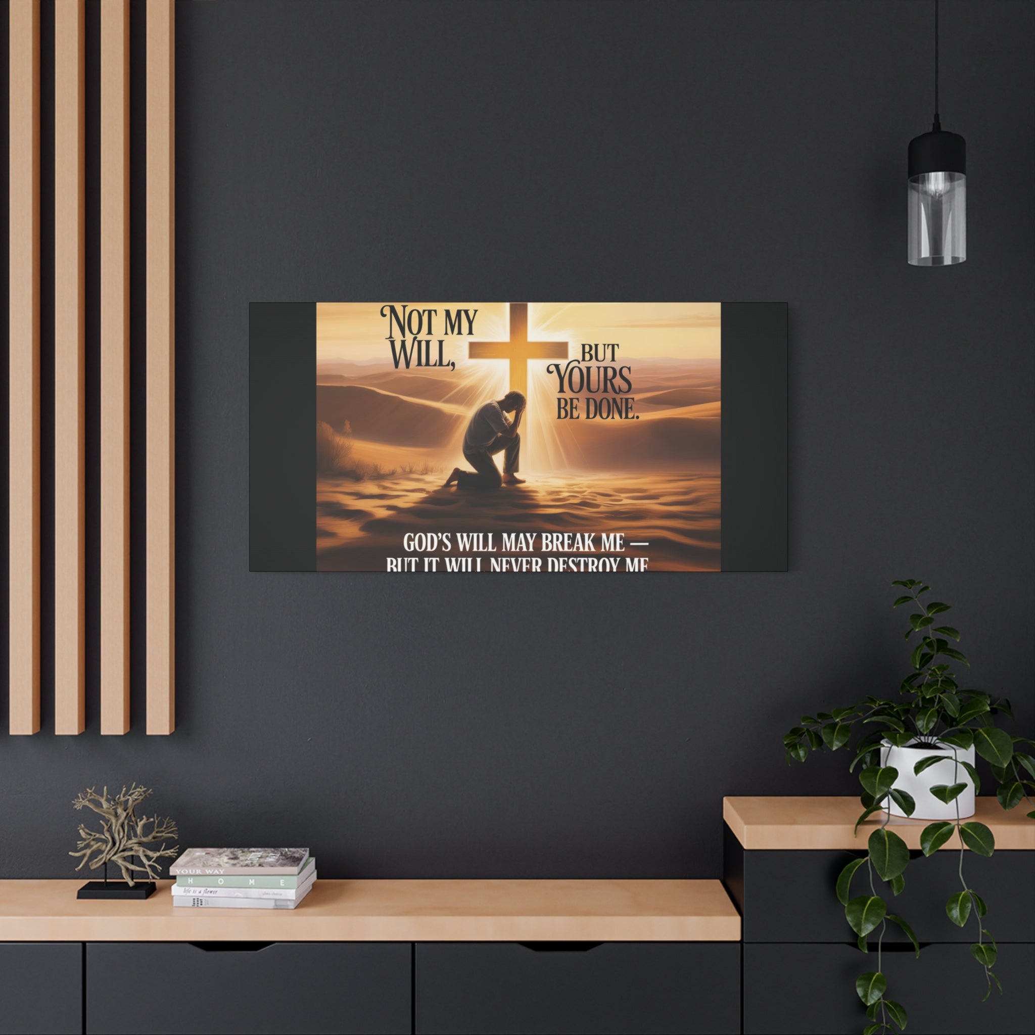 Religious Canvas Wall Art – "Not My Will, But Yours Be Done" Inspirational Christian Print