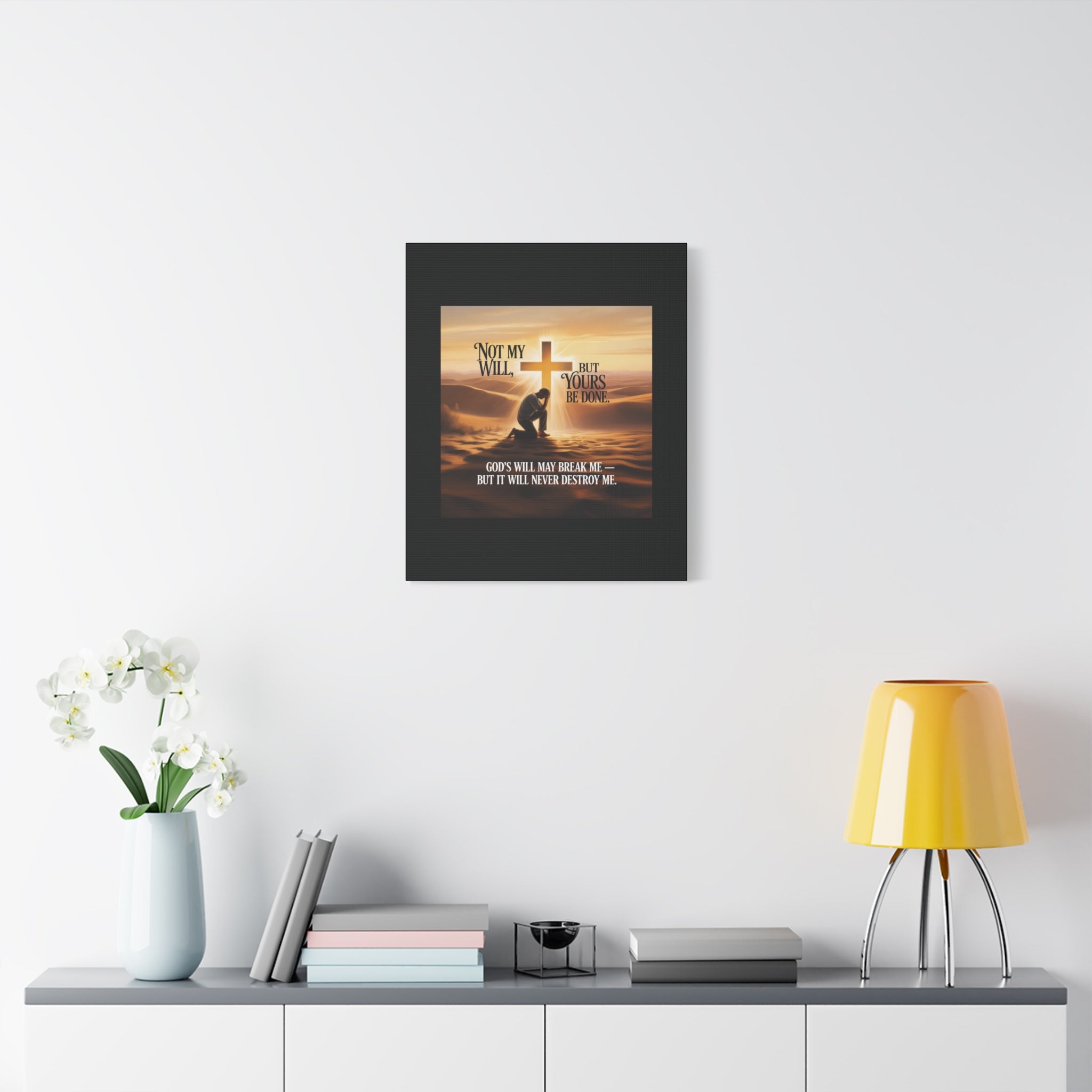 Religious Canvas Wall Art – "Not My Will, But Yours Be Done" Inspirational Christian Print