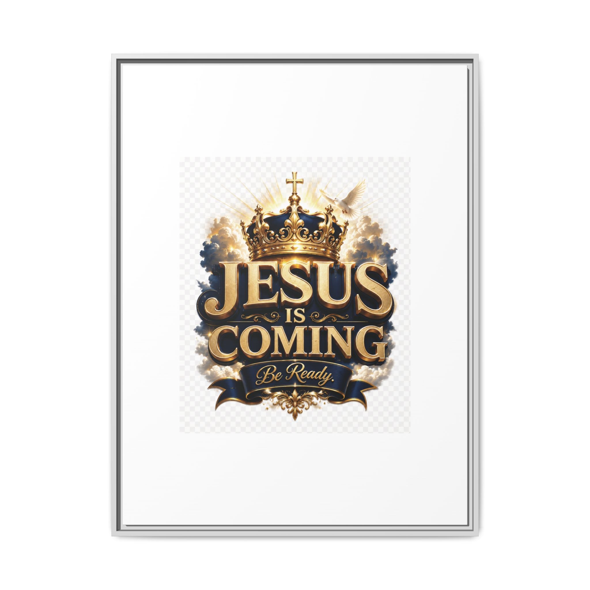 Framed Matte Canvas — "Jesus Is Coming" Gold Crown Christian Wall Art