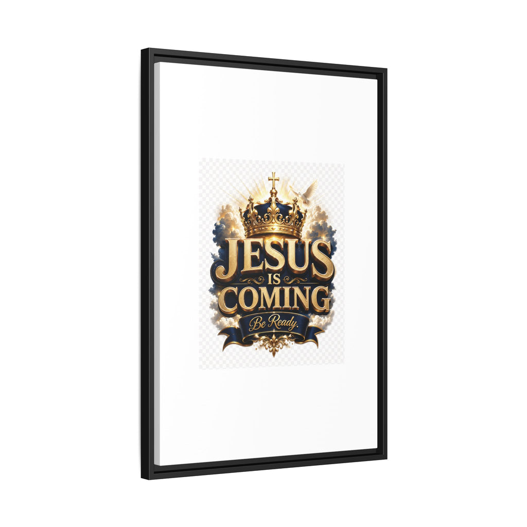 Framed Matte Canvas — "Jesus Is Coming" Gold Crown Christian Wall Art