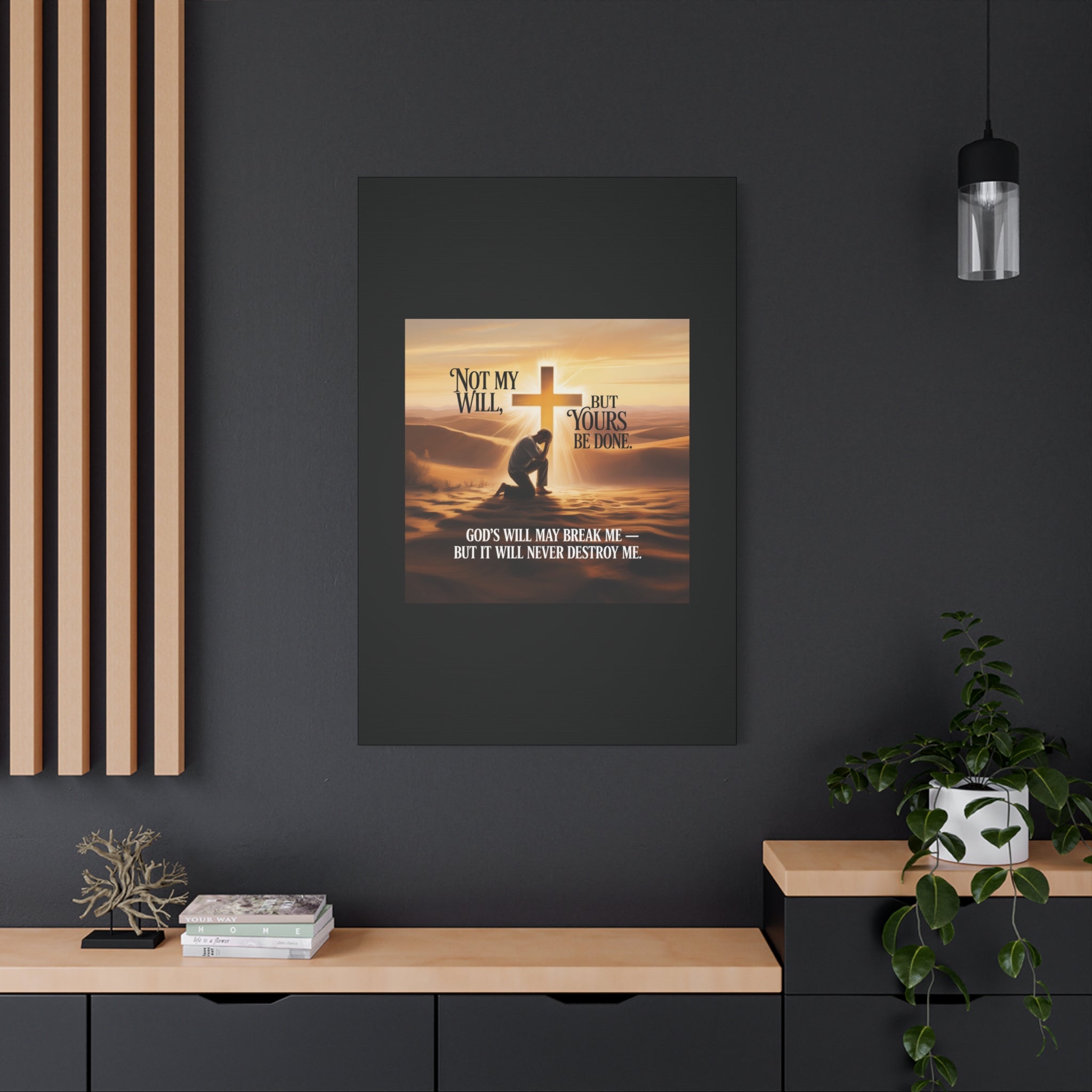 Religious Canvas Wall Art – "Not My Will, But Yours Be Done" Inspirational Christian Print