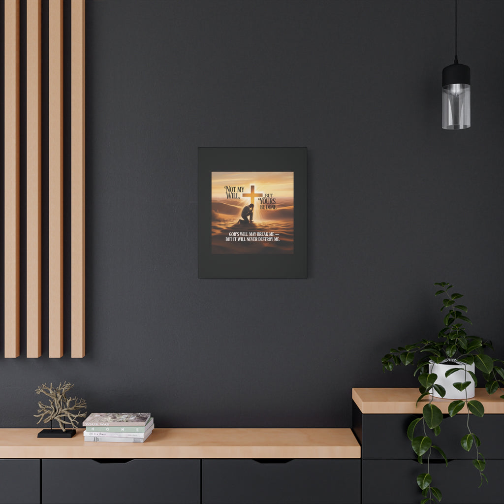 Religious Canvas Wall Art – "Not My Will, But Yours Be Done" Inspirational Christian Print