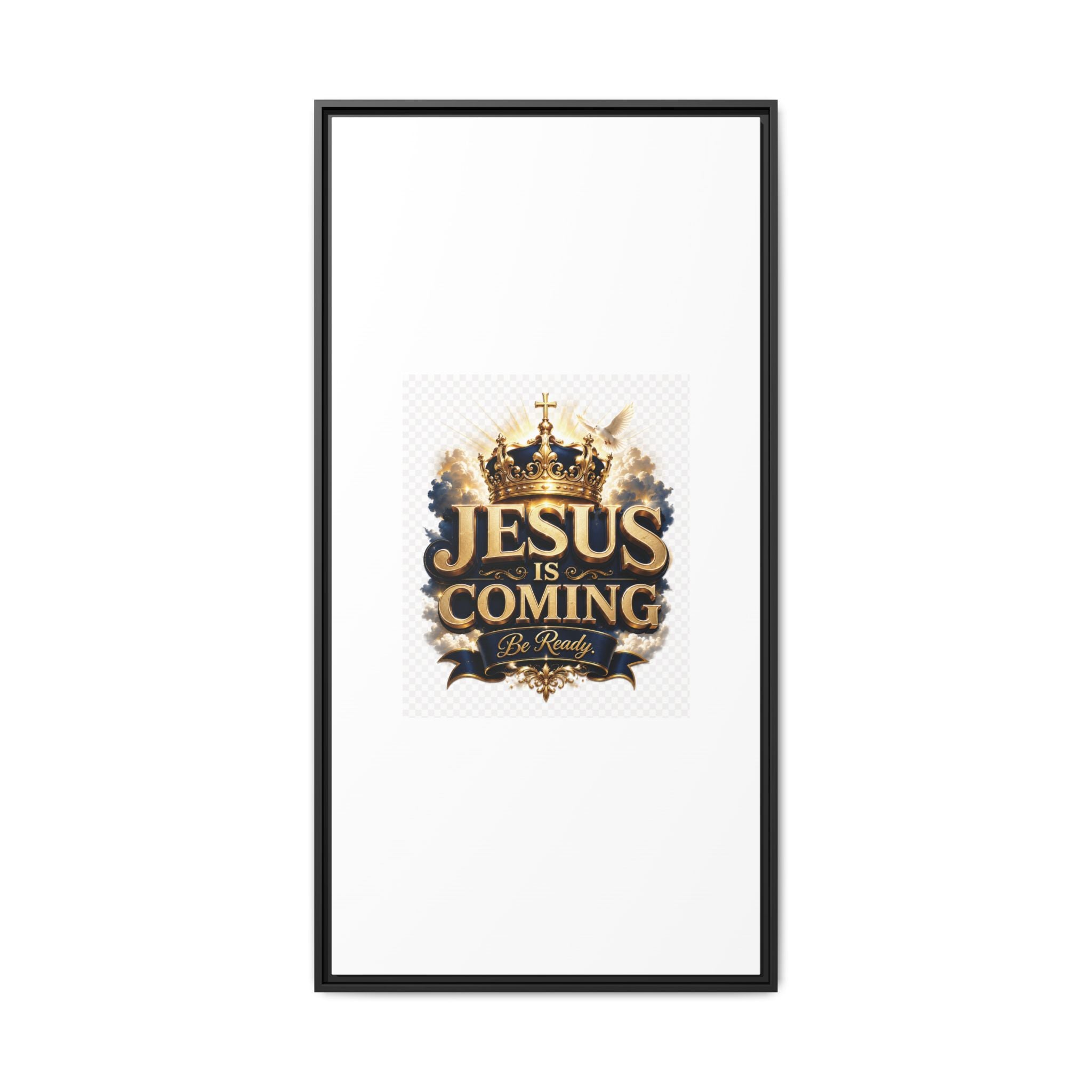 Framed Matte Canvas — "Jesus Is Coming" Gold Crown Christian Wall Art