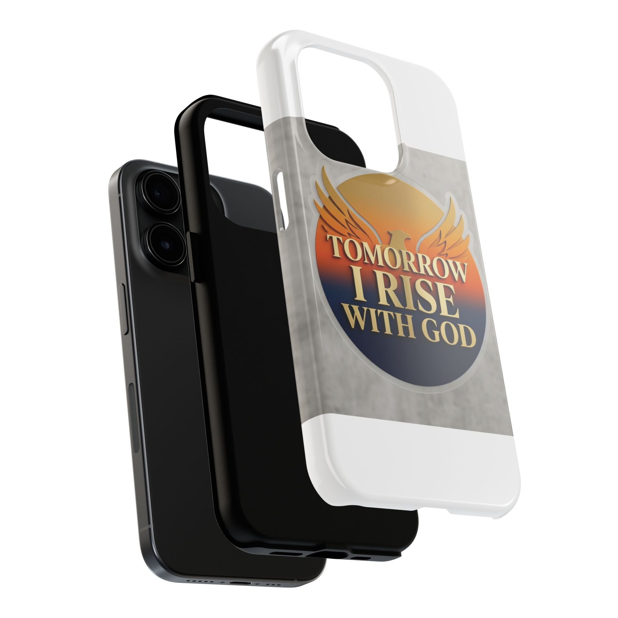 Tough Phone Case — "Tomorrow I Rise With God" Inspirational Christian Phone Cover
