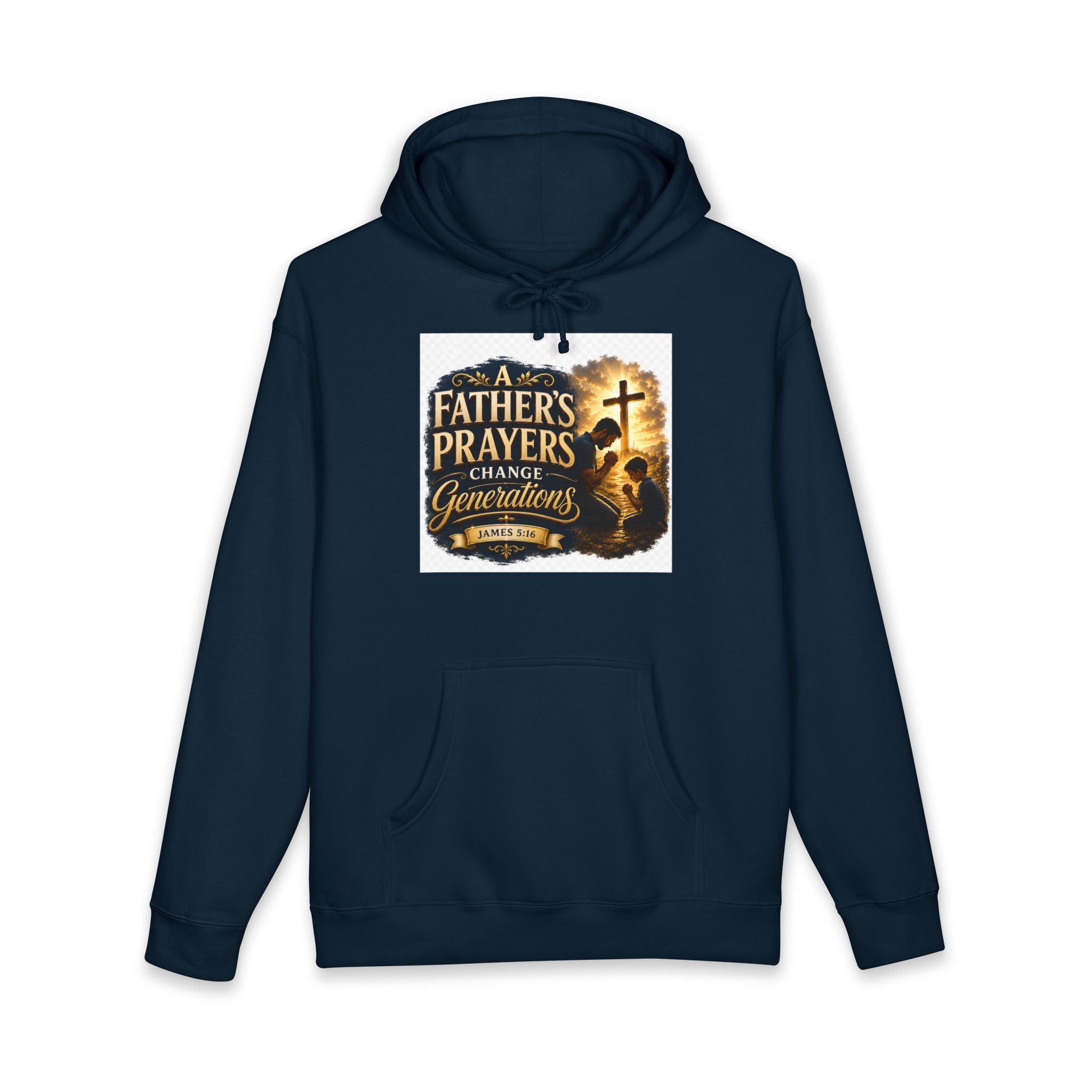 Hoodie - "A Father's Prayers Change Generations" Christian Faith Sweatshirt