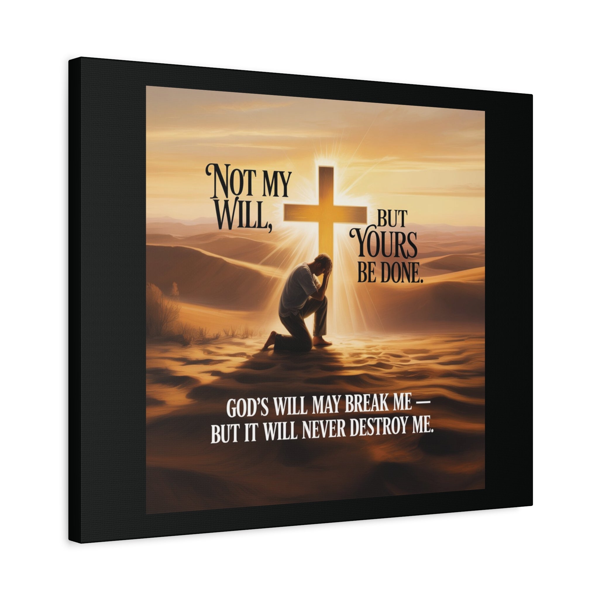 Religious Canvas Wall Art – "Not My Will, But Yours Be Done" Inspirational Christian Print